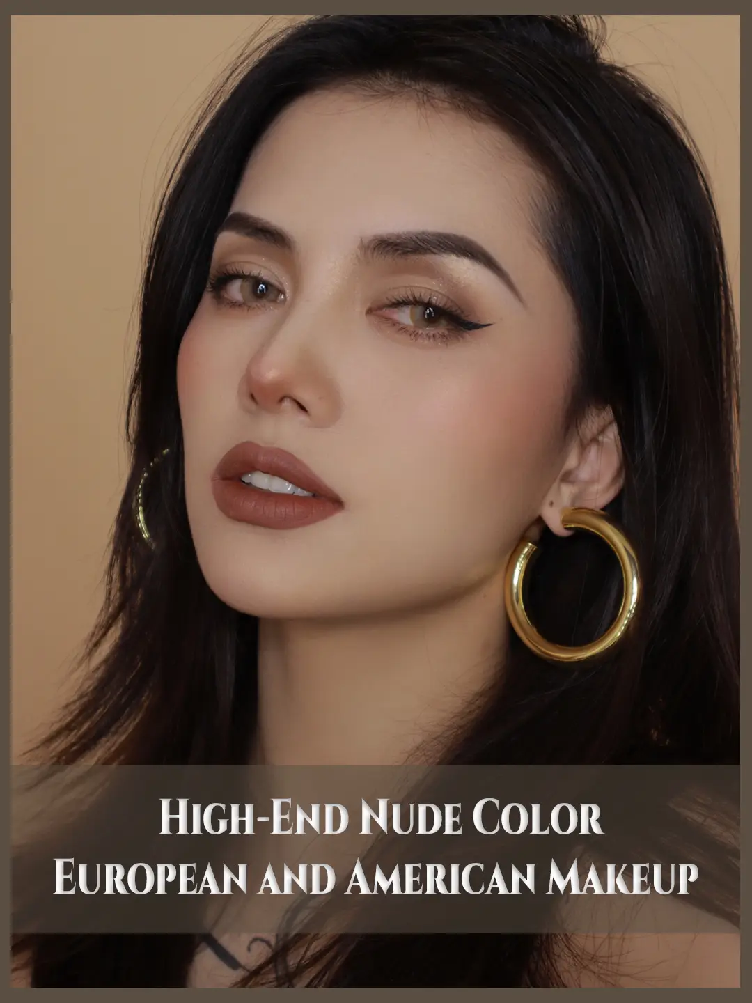 High-End Nude Color European and American Makeup🧑🏻‍🦰 | Gallery posted by  ProMakeup | Lemon8