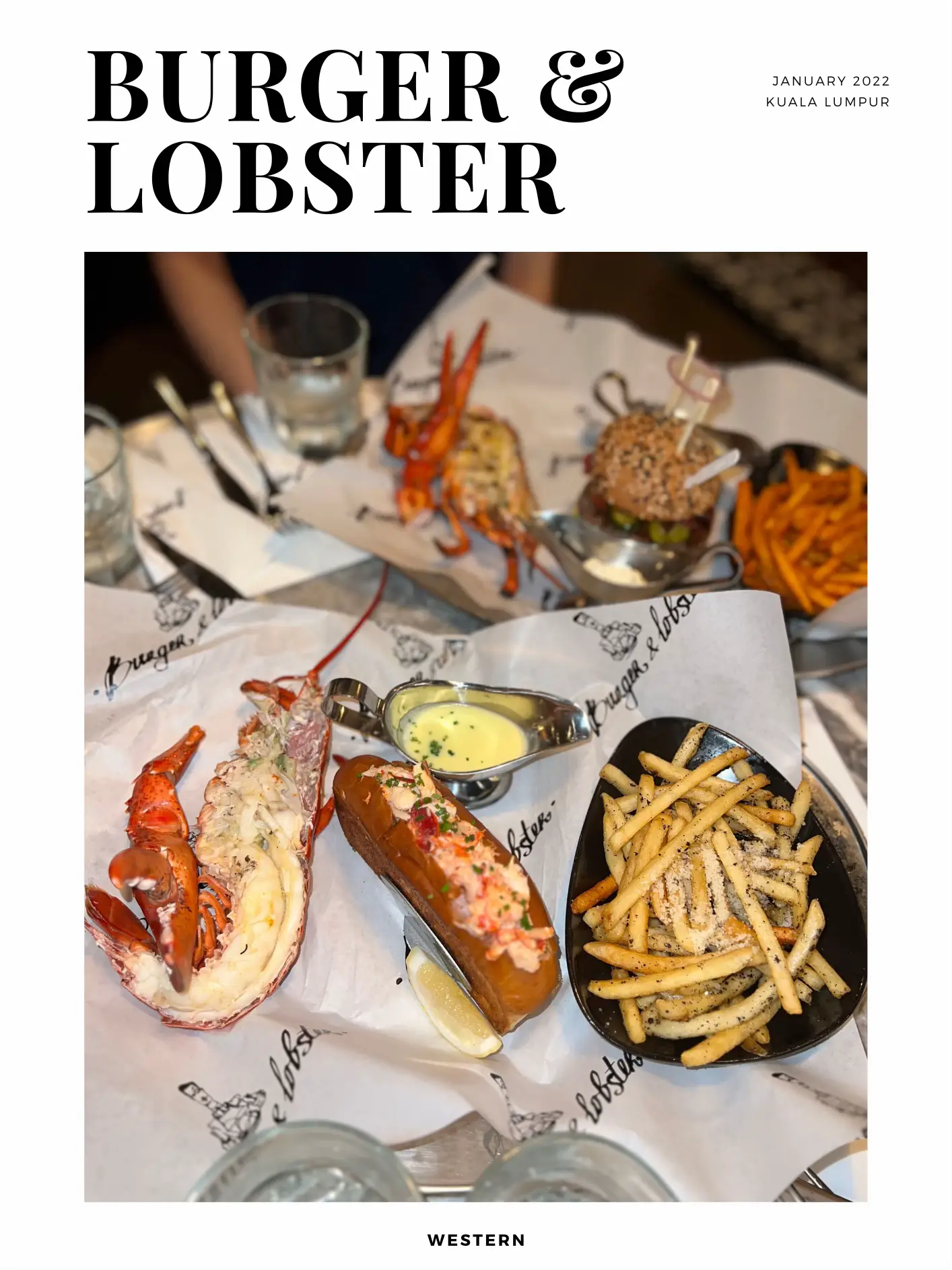 BURGER & LOBSTER KLCC First in KL 🍔🦞 Galeri disiarkan oleh KYLIE🧸