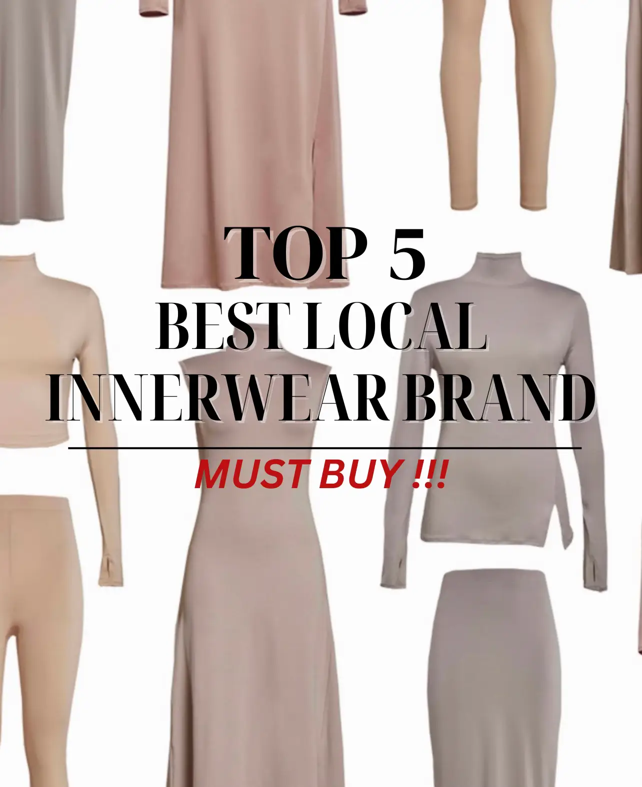 Top 5 Best Local Innerwear Brand, Modest Essential