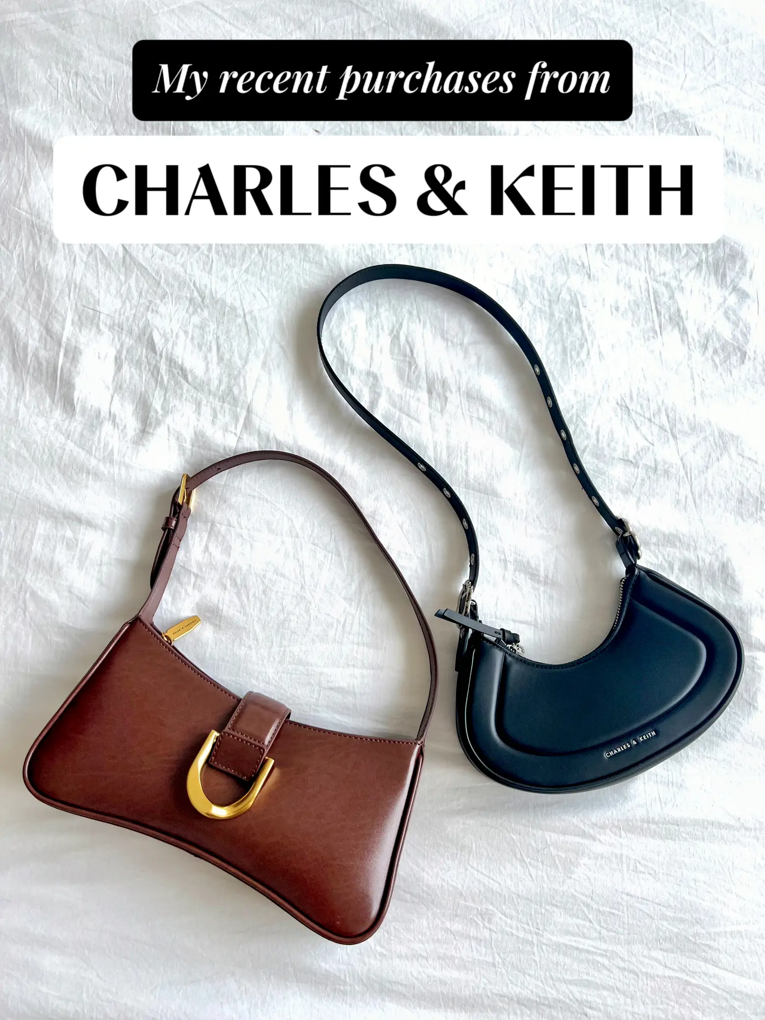 Charles & Keith's affordable bags and shoes are so well-made they are truly  luxurious