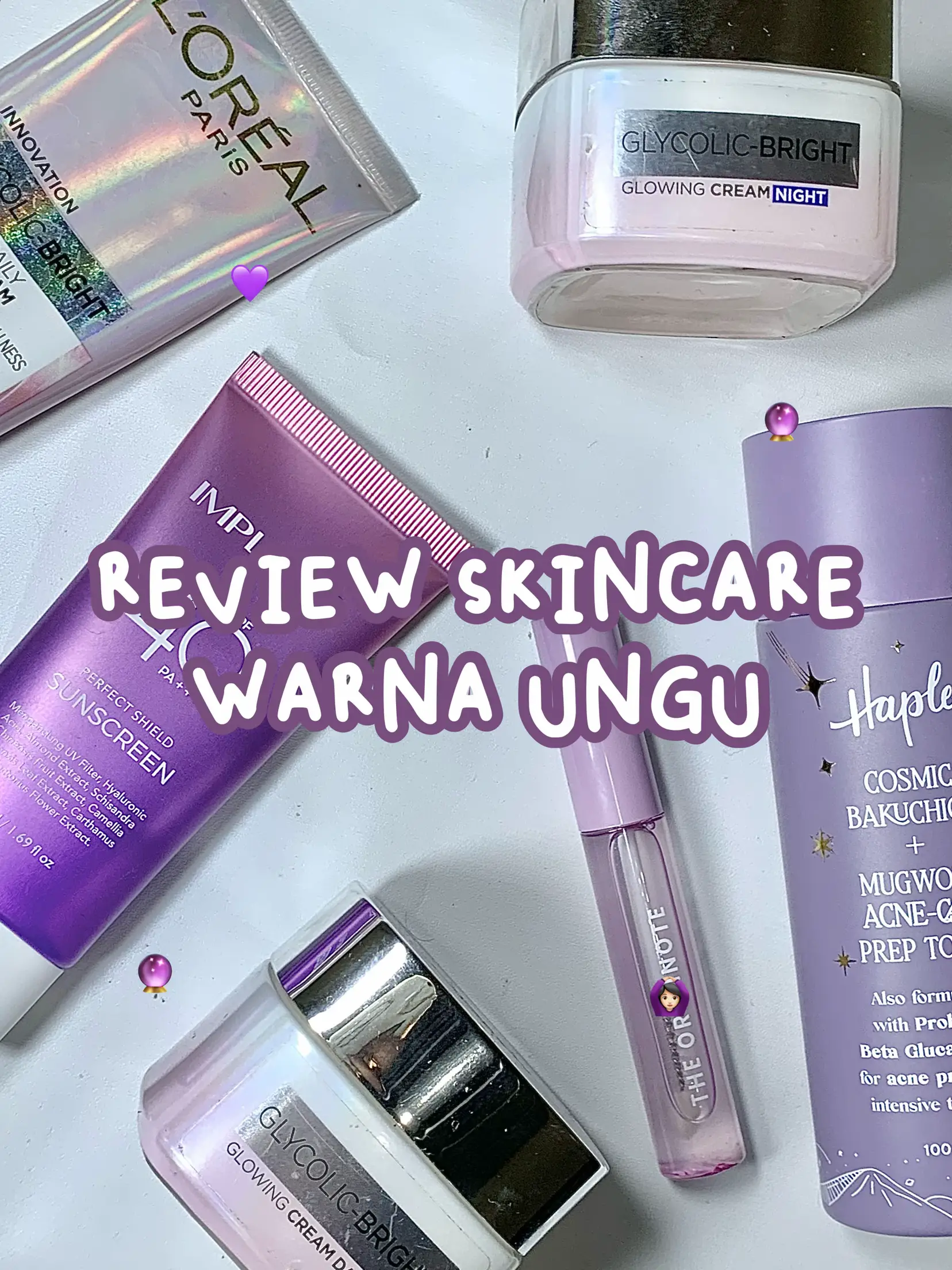 REVIEW SKINCARE WARNA UNGU🙆🏻‍♀️💜🔮✨ | Gallery posted by digidegu | Lemon8