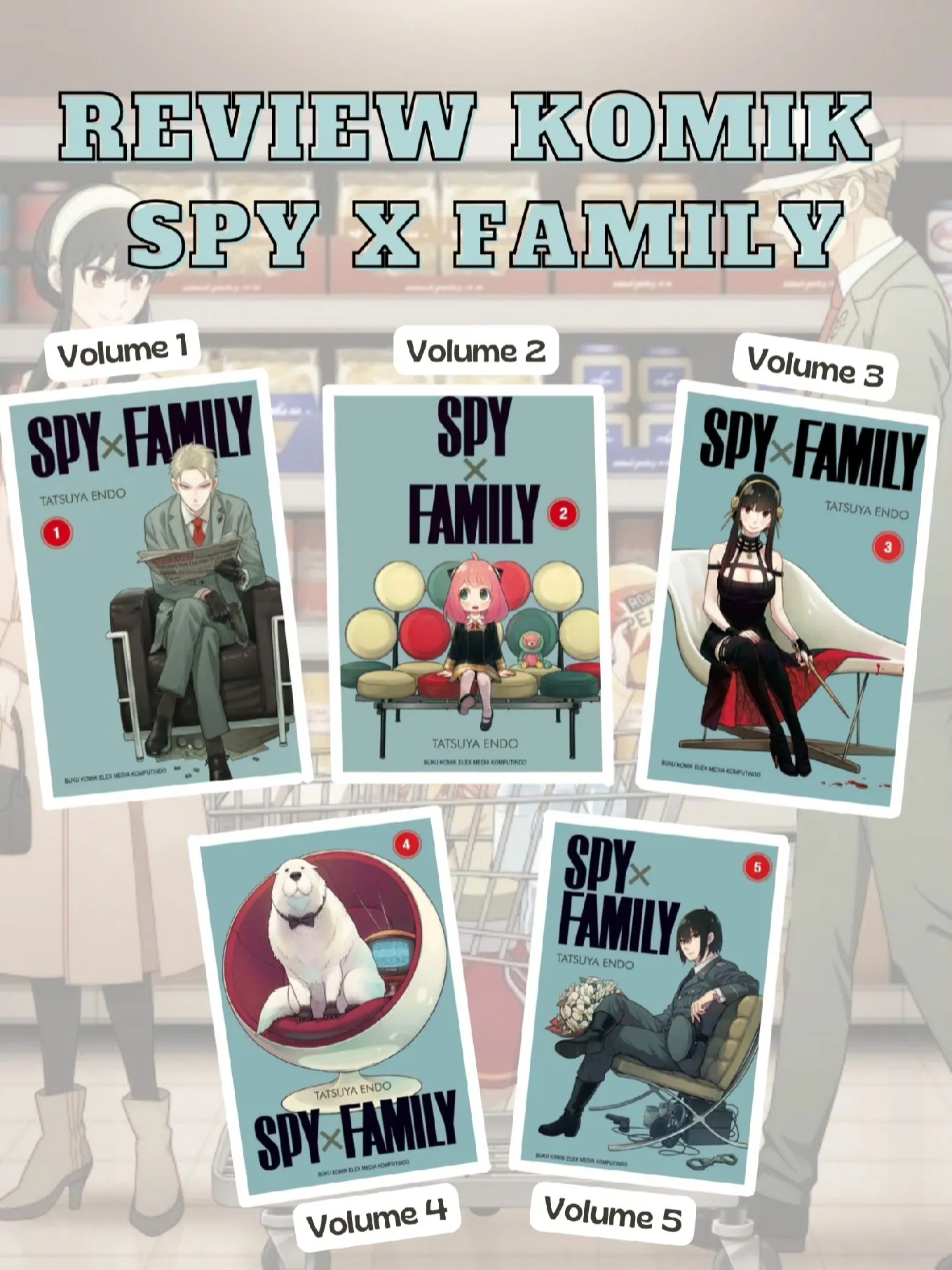 Spy X Family, Vol. 2  Tatsuya Endo – Brave + Kind Bookshop