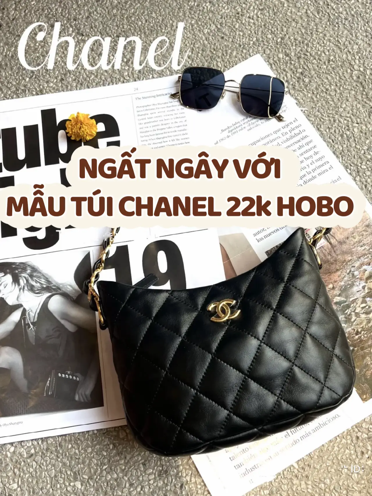 ✨ Ngất ngây với mẫu túi Chanel 22k HOBO ✨