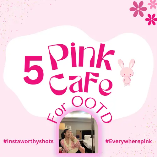 7 Pretty Pink Cafes In Klang Valley For Your Next Girls' Day Out