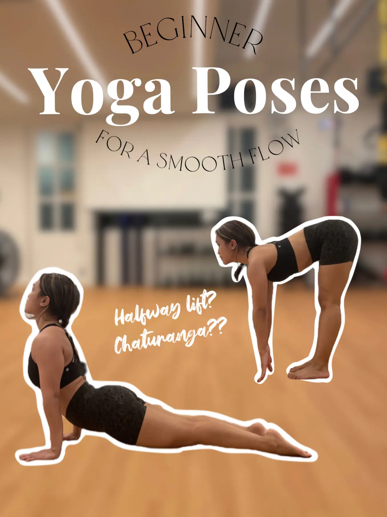 Chaturanga Checkup, Yoga Poses