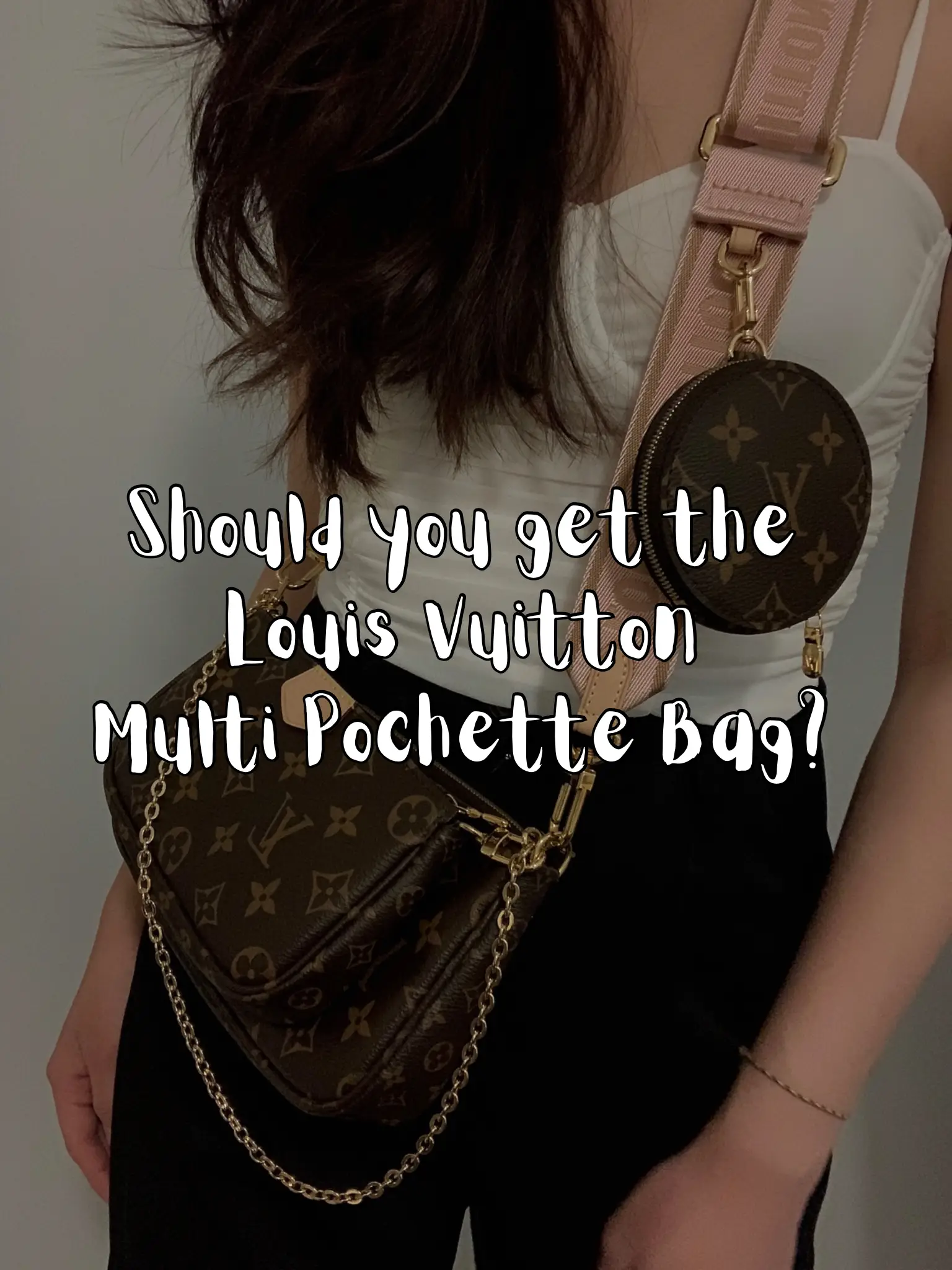Louis Vuitton gave me a one-to-one swap for my Multi Pochette