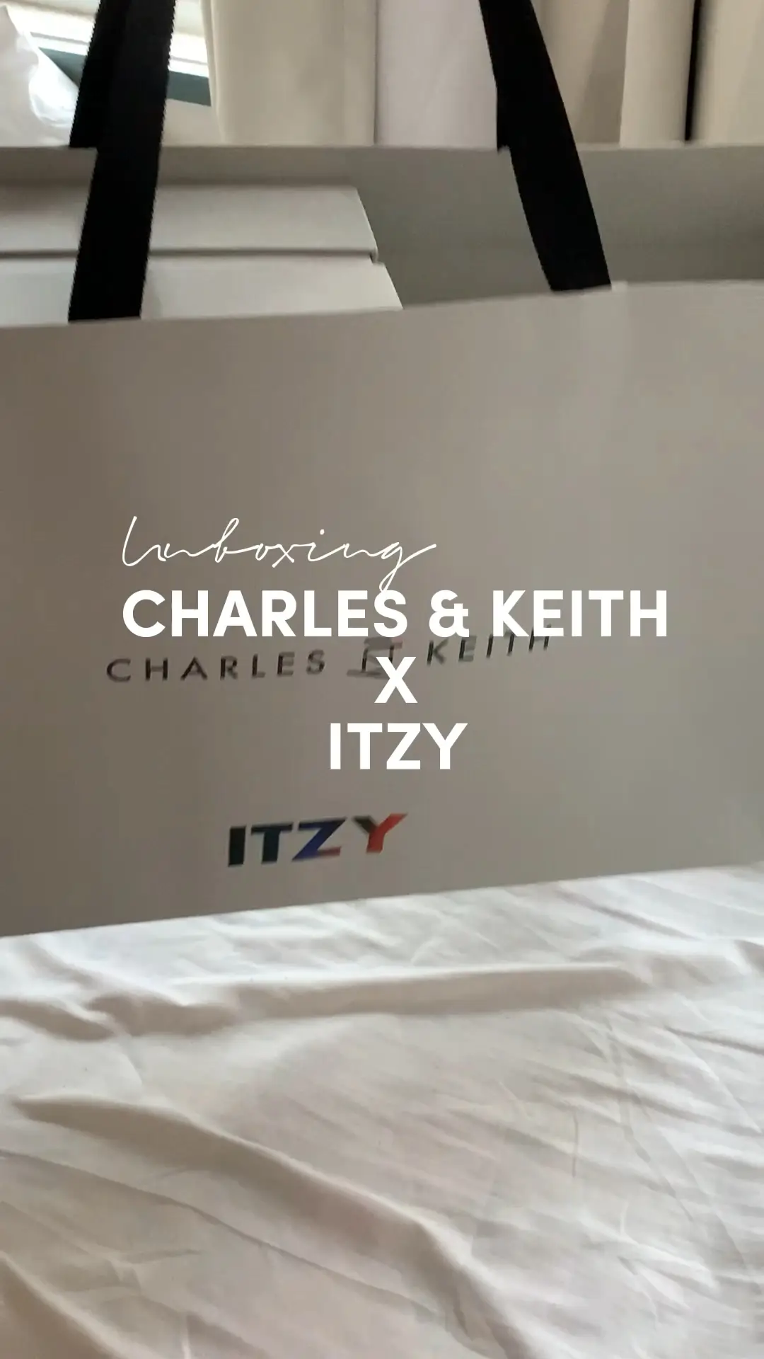 UNBOXING THE ITZY X CHARLES & KEITH COLLABORATION COLLECTION, ITZY  EXCLUSIVE ITEMS
