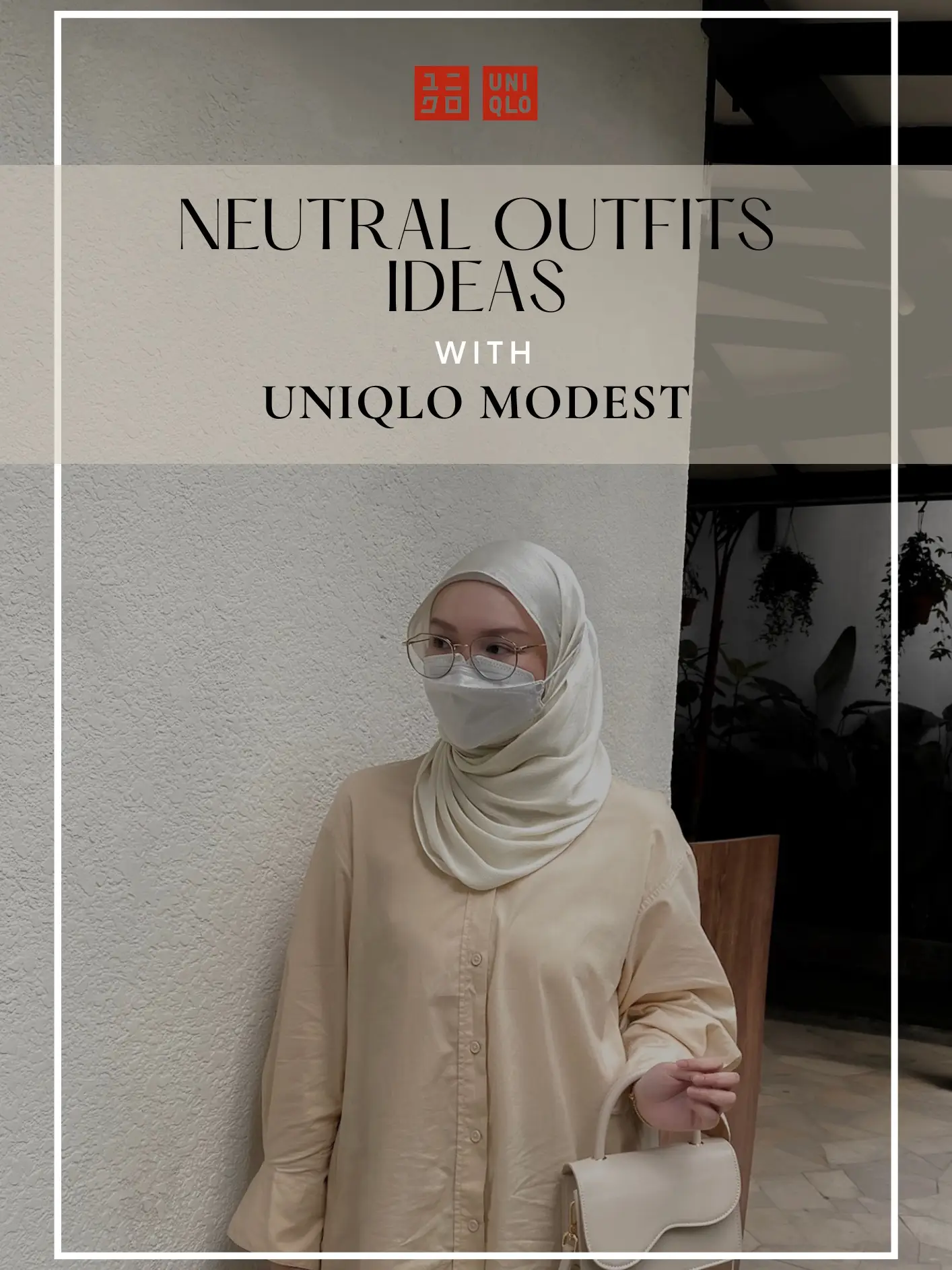 Neutral Outfits Ideas with Uniqlo Modest 🤎, Galeri disiarkan oleh Syid  Aziz