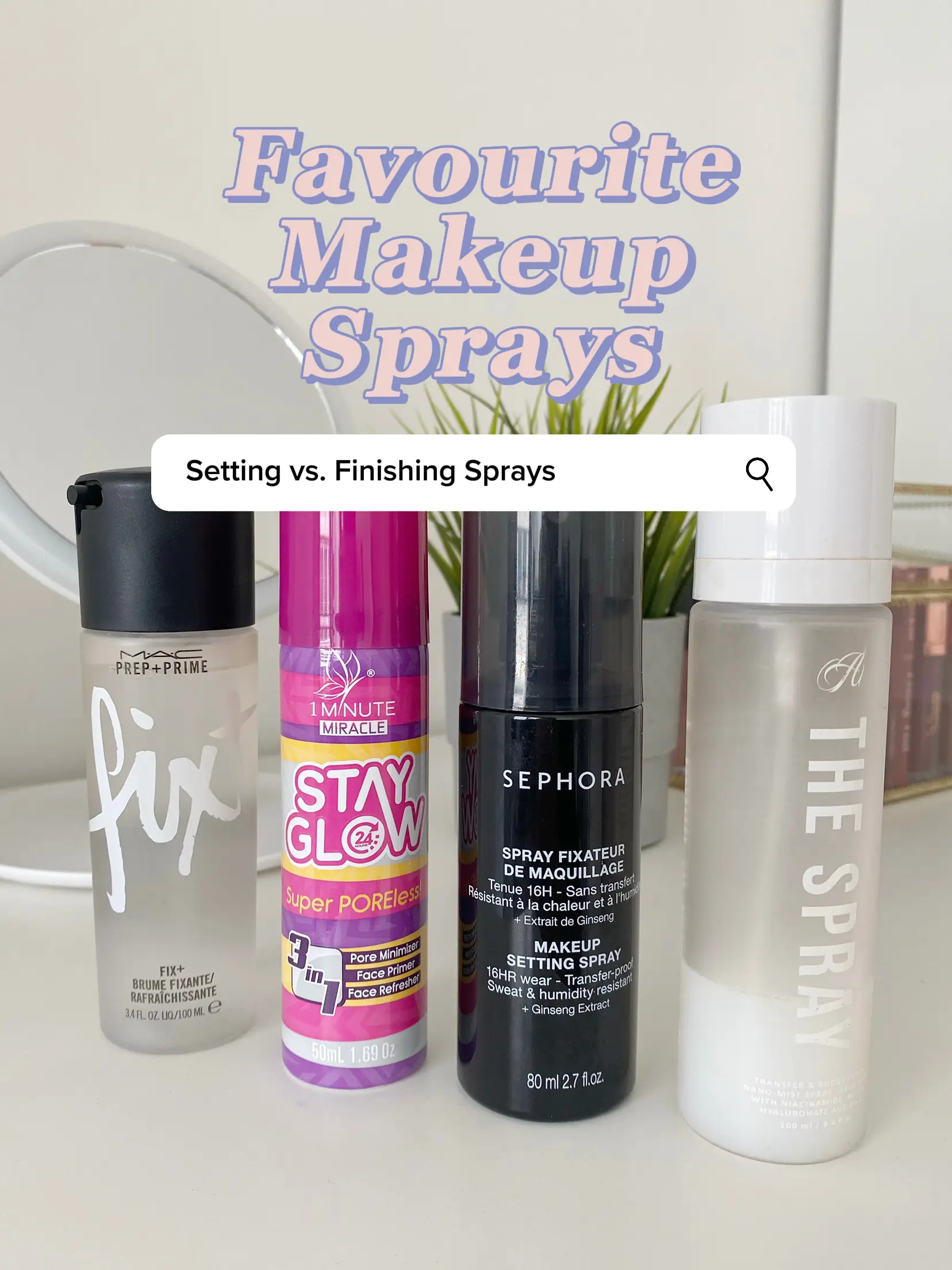 All About Setting Spray Part 1: The Best Setting Sprays for
