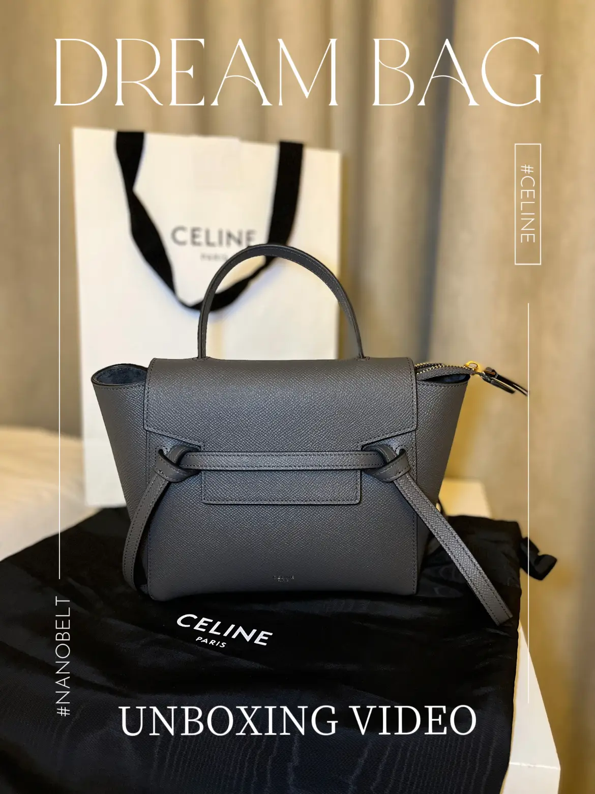 Dream handbag unboxing, Celine Nano Belt Bag