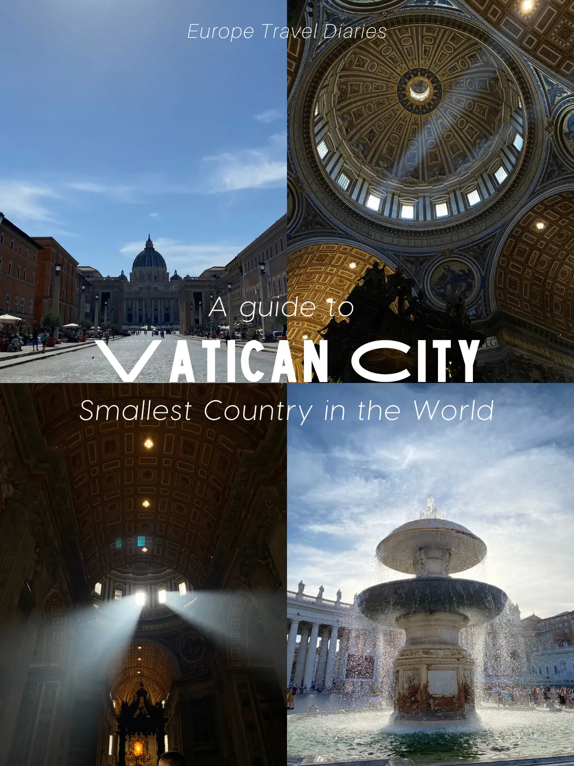 A Guide to Vatican City, the Smallest City in the World