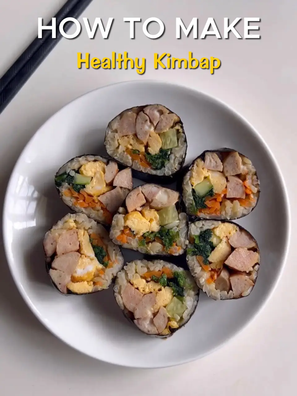 Cách Làm Kimbap Healthy: Bí Quyết Đơn Giản và Ngon Miệng