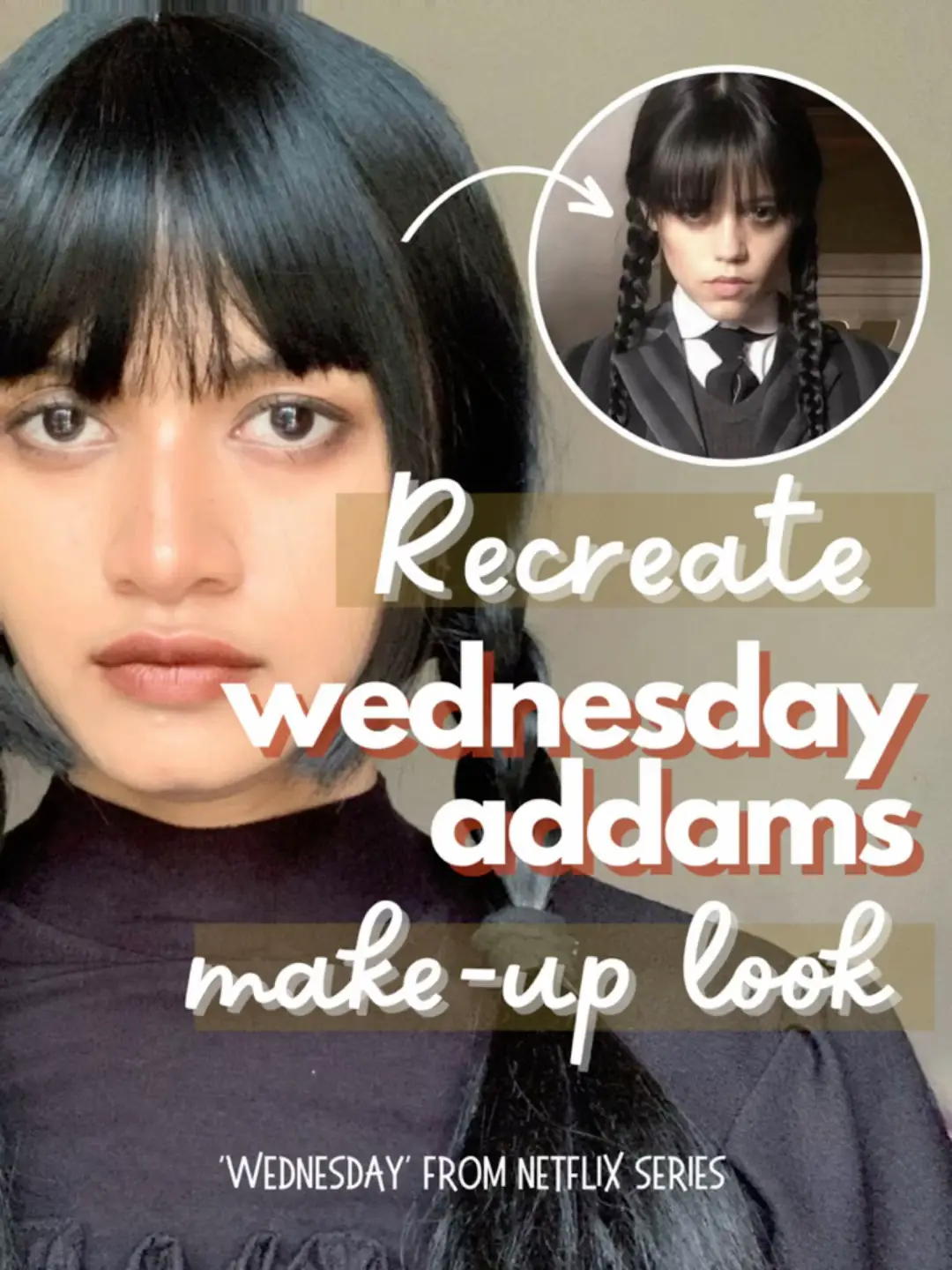 How to get the Wednesday Addams make-up look