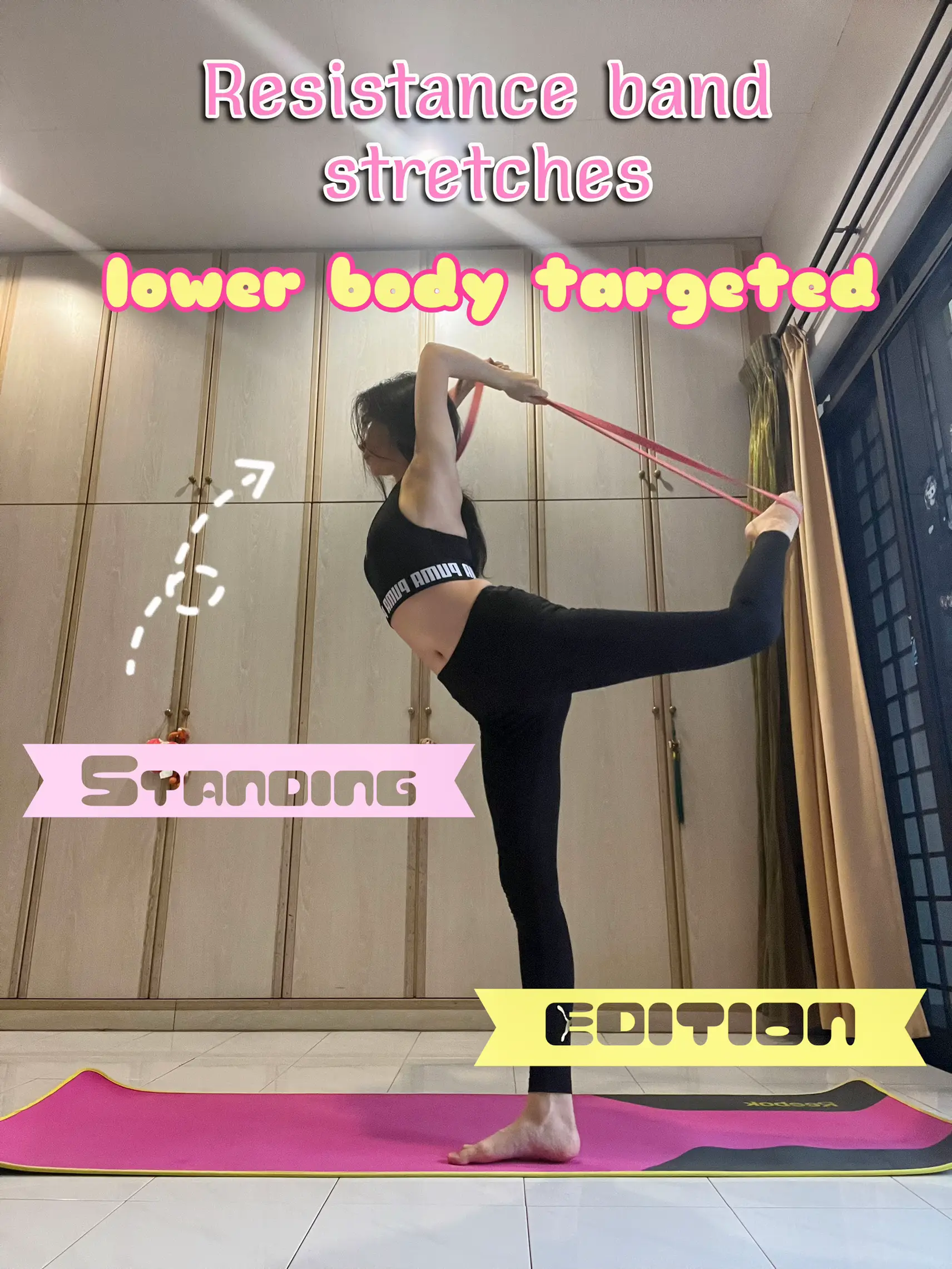 Resistance band stretches-STANDING edi lower body