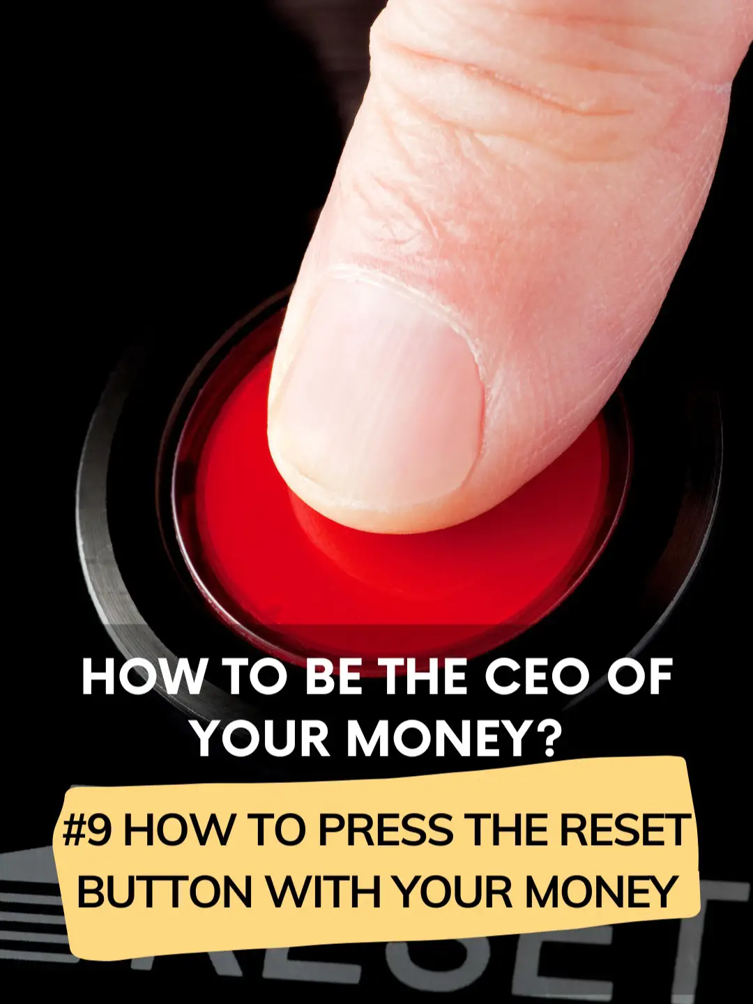 How to press the RESET button on your money | Video published by ...