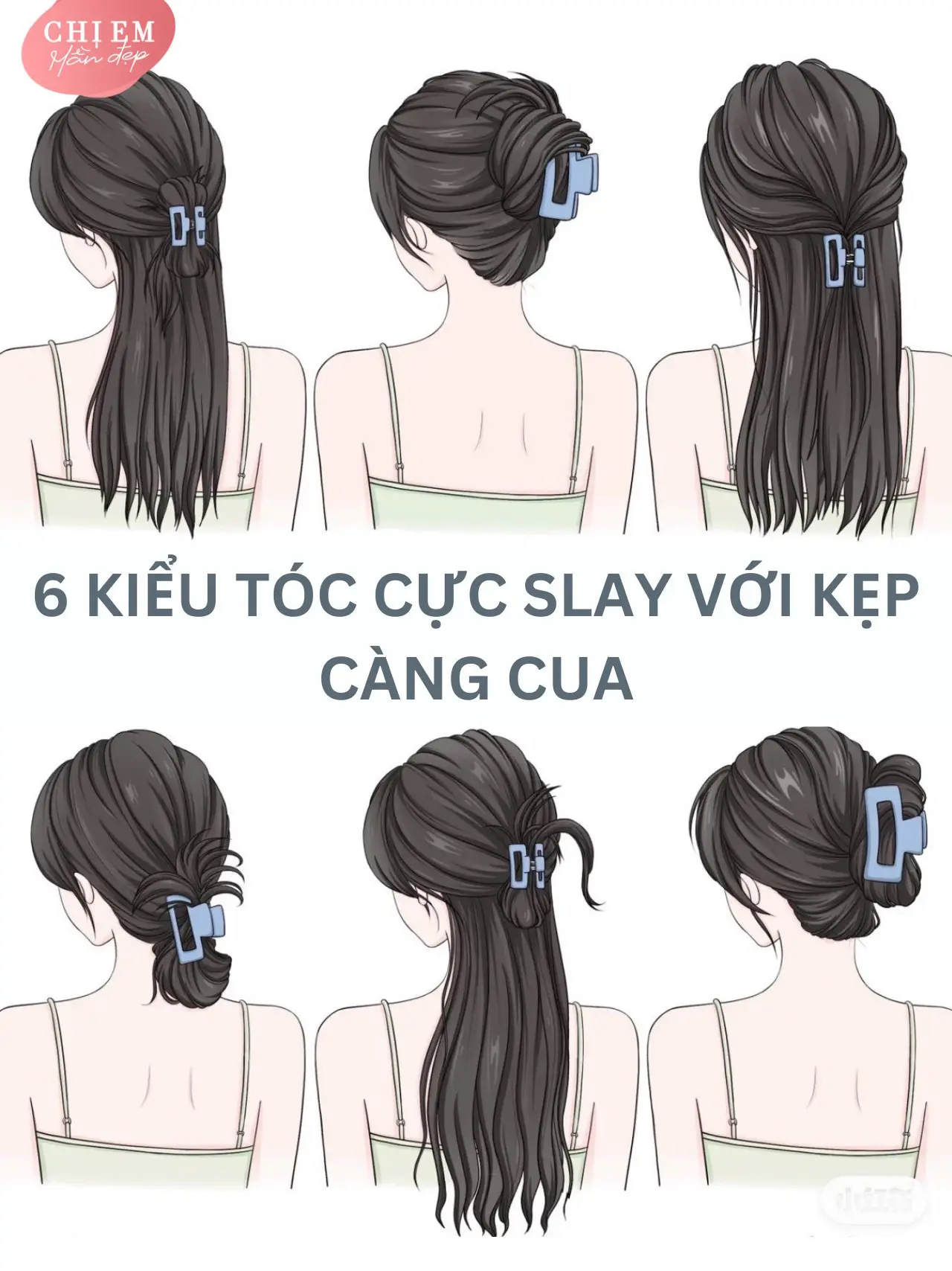 ✨6 KIỂU TÓC CỰC SLAY CÙNG VỚI KẸP CÀNG CUA | Bộ sưu tập do Chị Em Mần Đẹp đăng | Lemon8