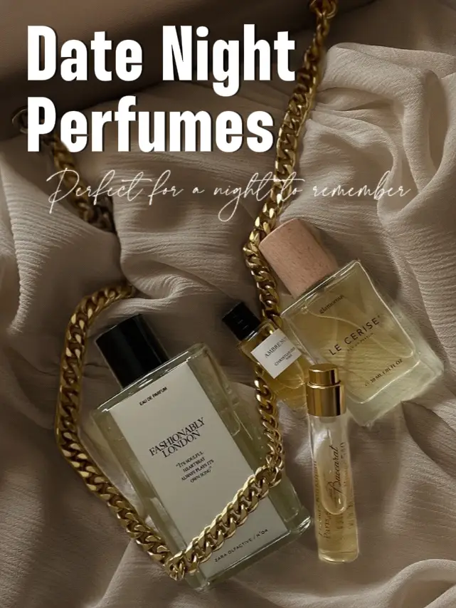 Open perfume to date at night Date Night Perfumes Gallery