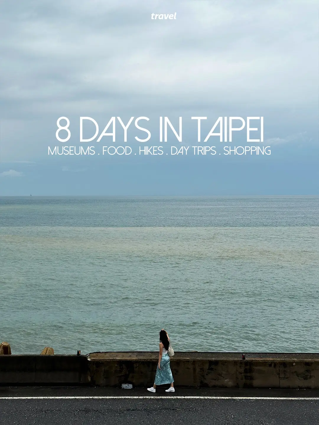 the ultimate 8 days Taipei itinerary you NEED 😌's images(0)