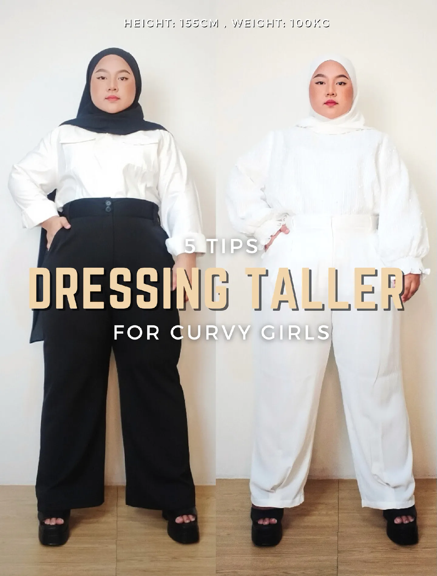 Dressing Taller: 5 Tips For Curvy/Chubby Girls