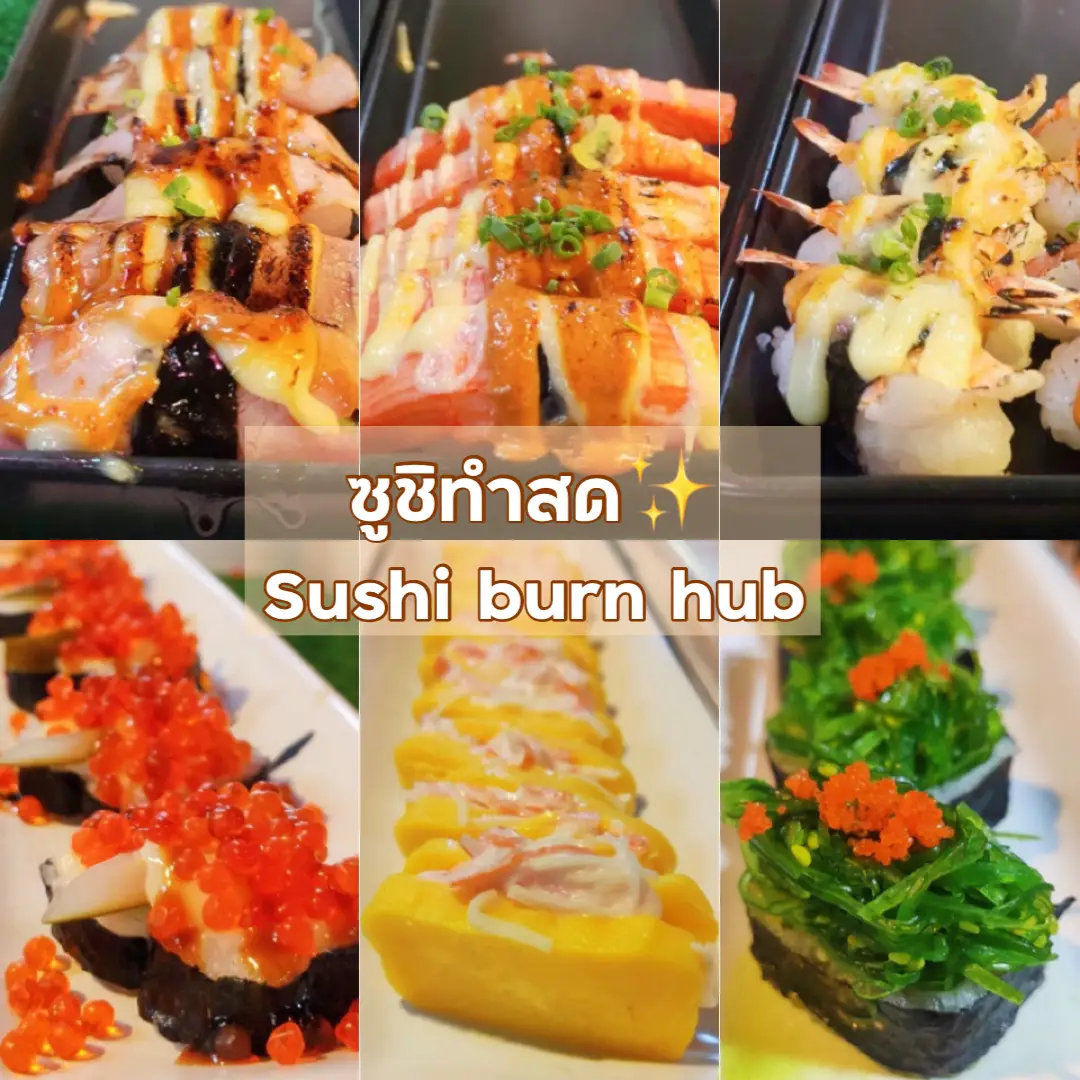 Sushi Fresh Molding 🥢 Sushi burn hub branch Chokchai 4 Fresh Every Word 🍣  | Gallery posted by Patchiiz.a | Lemon8