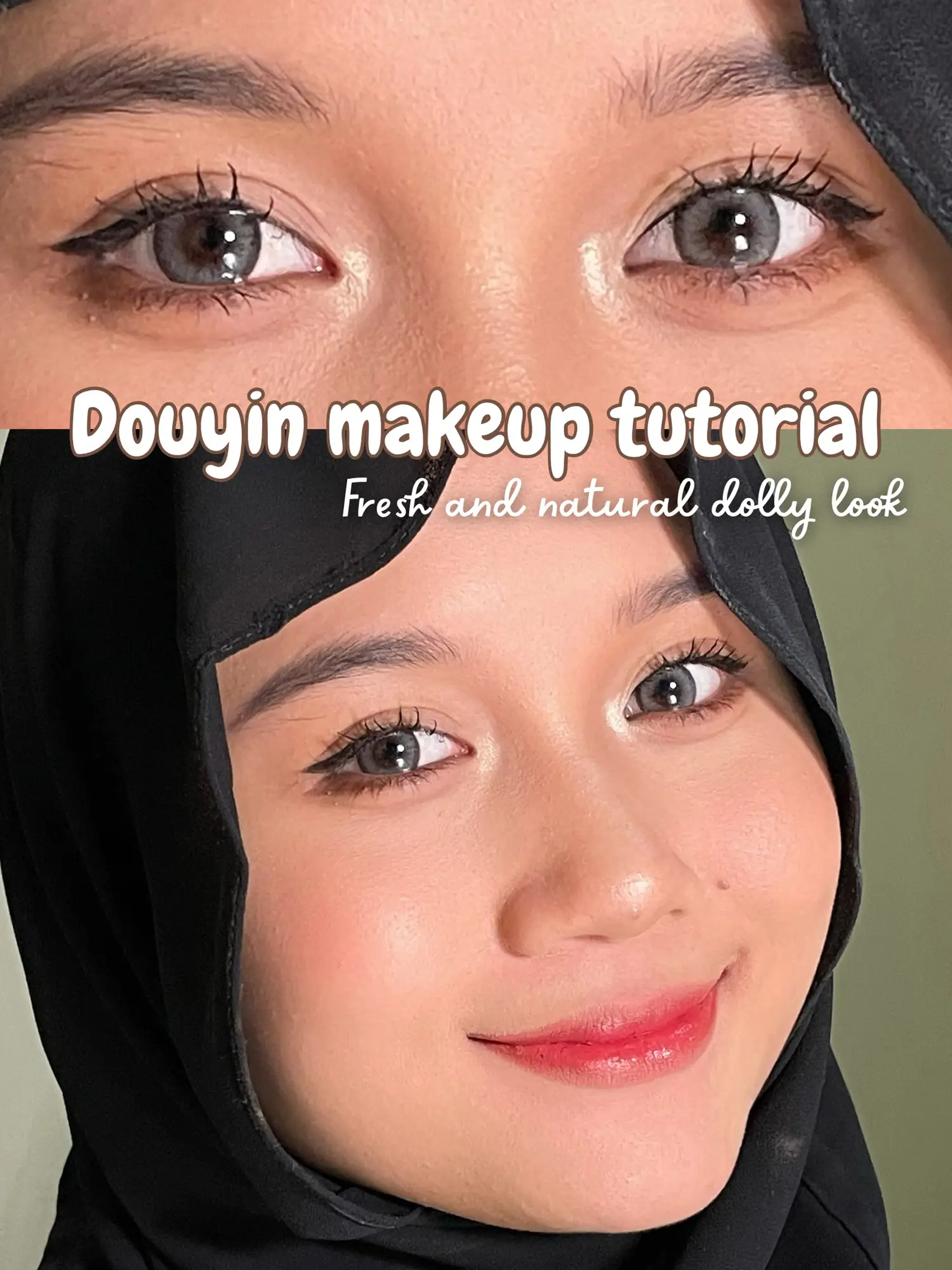 Douyin makeup tutorial! ✨ | Bài viết do Echa Nabila đăng | Lemon8