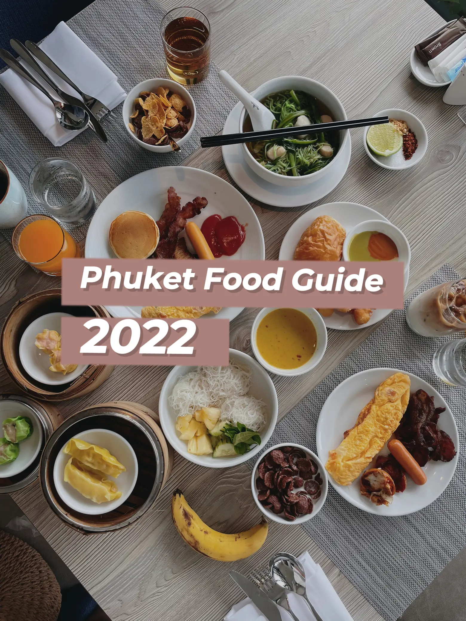 What to eat in Phuket, Thailand: a foodie guide