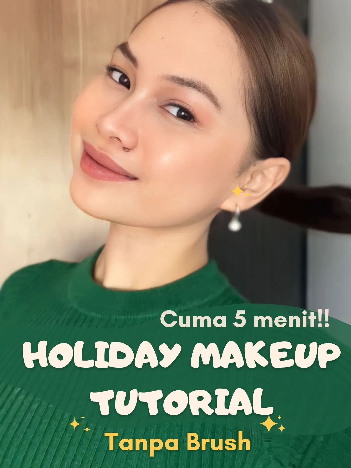 HOLIDAY MAKEUP Tanpa Brush