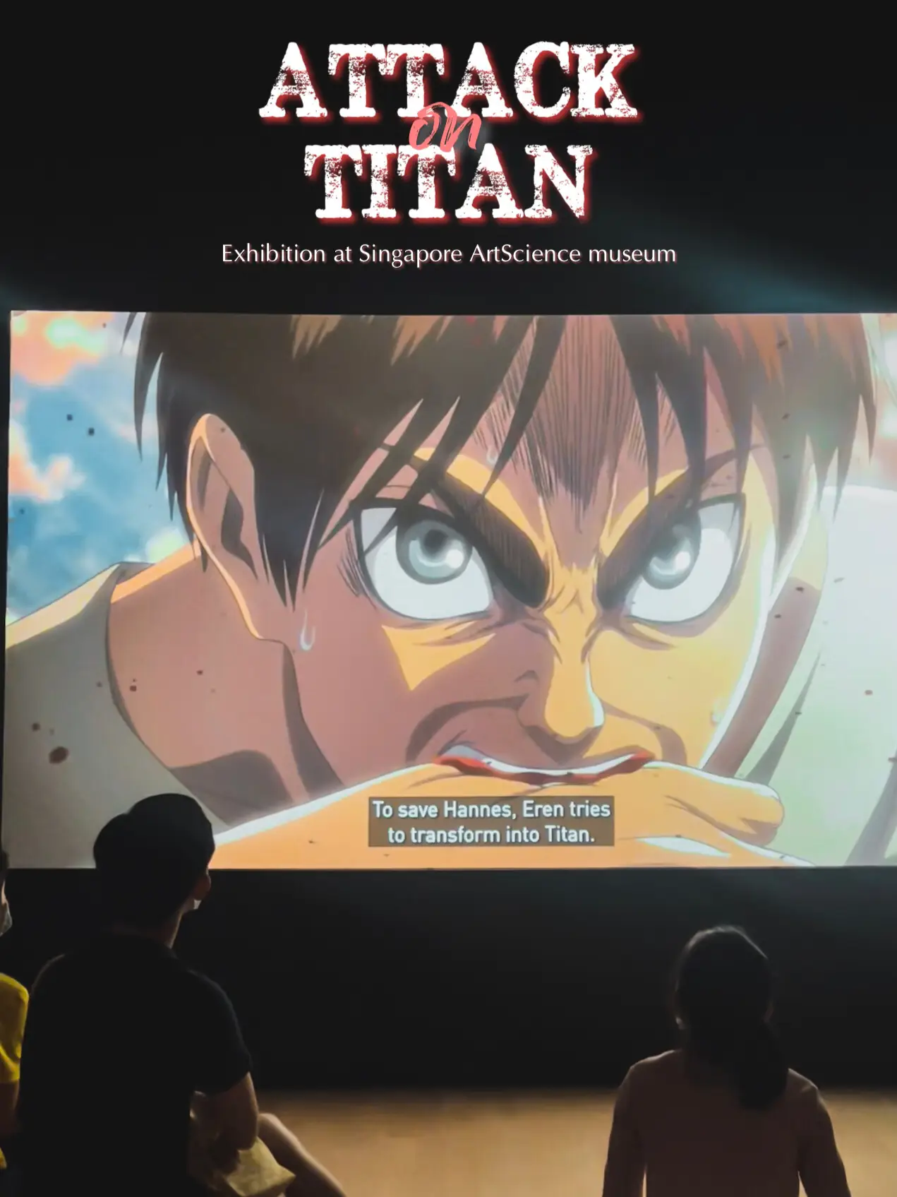 Attack On Titan: The Exhibition, Exhibitions in Singapore