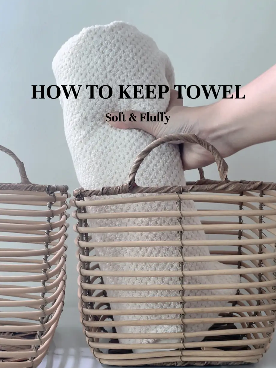 How To Keep Towels Soft & Fluffy