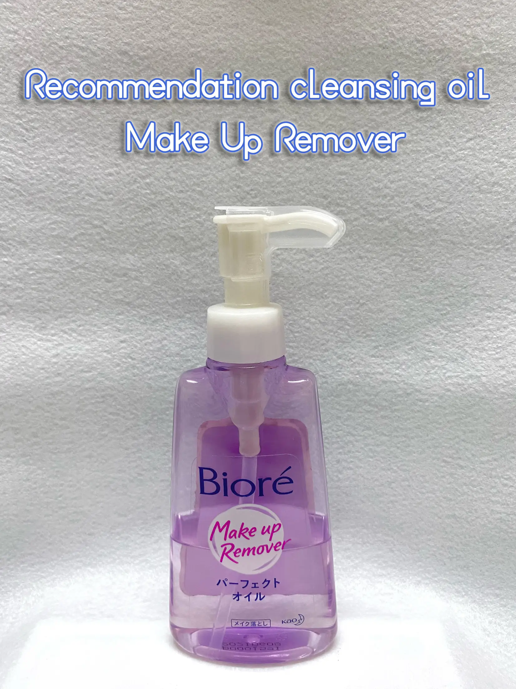 Recommendation Cleansing Oil Make Up Remover