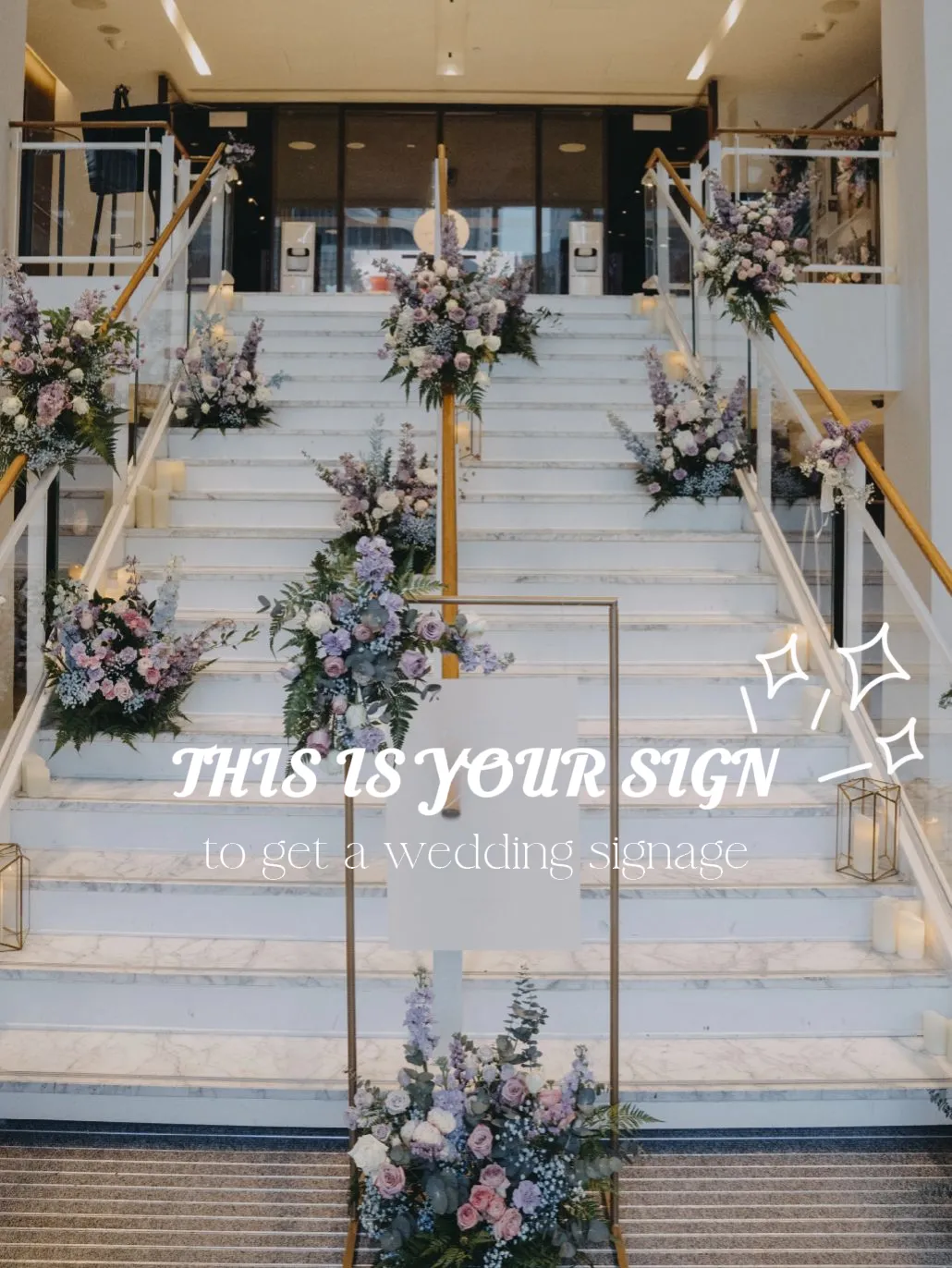 THIS IS YOUR SIGN TO GET A WEDDING SIGNAGE's images