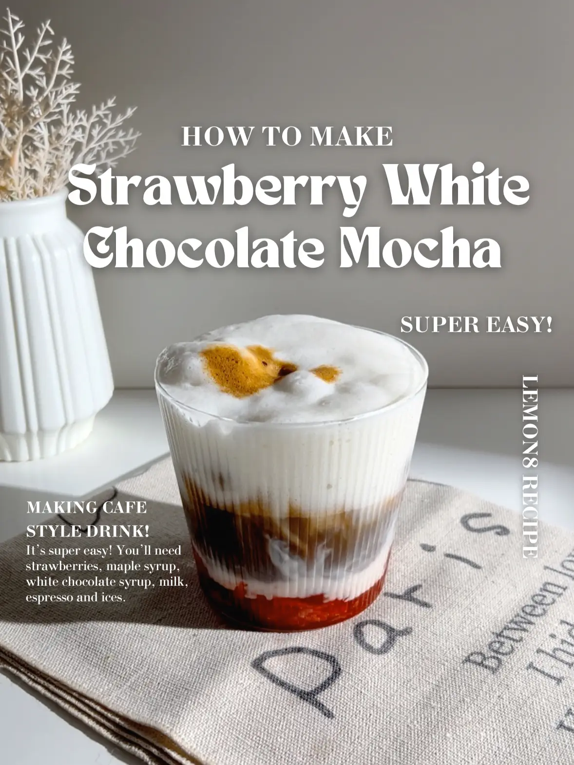 Strawberry & Chocolate Latte Recipe