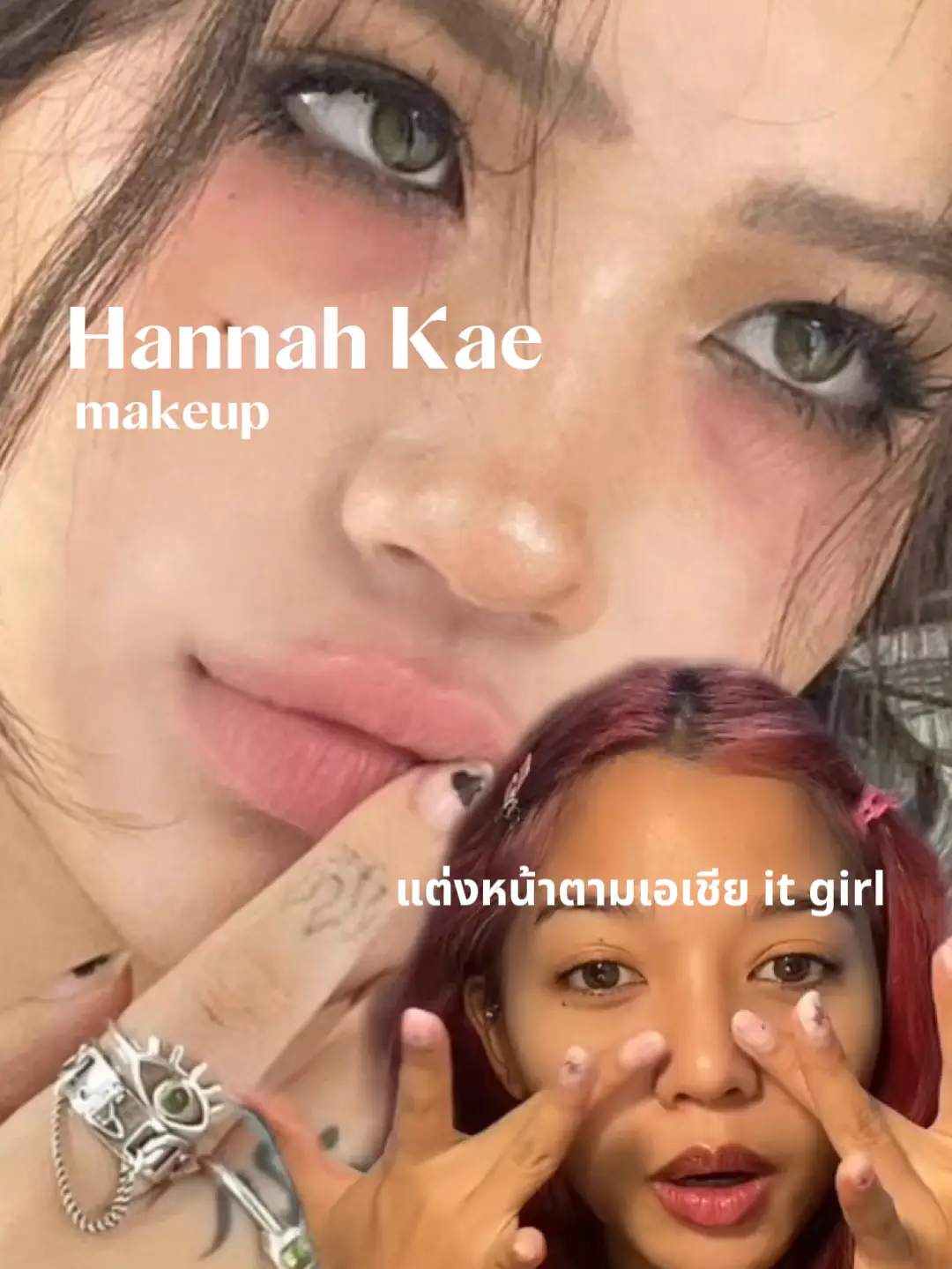 Hannah Kae makeup based on asian it girl💖🧚🏻‍♀️