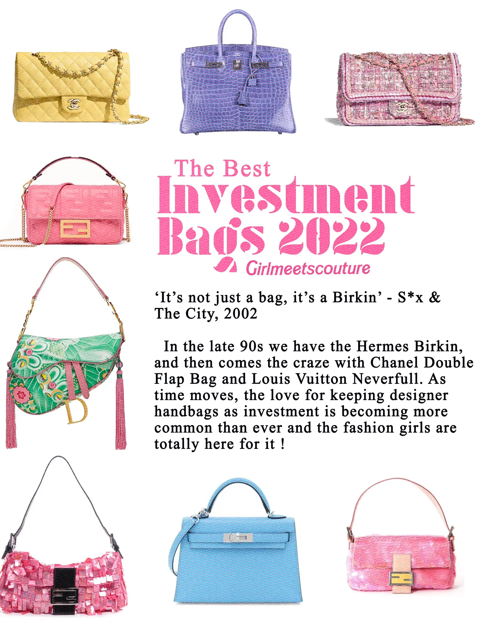 The Best Investment Bags 2022, Galeri disiarkan oleh ・:*☆ asha :・ﾟ☆