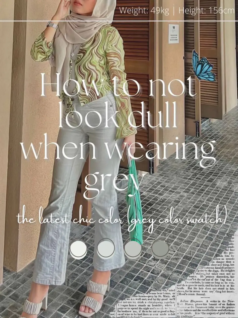 How to not look dull wearing grey, Galeri disiarkan oleh Deanna