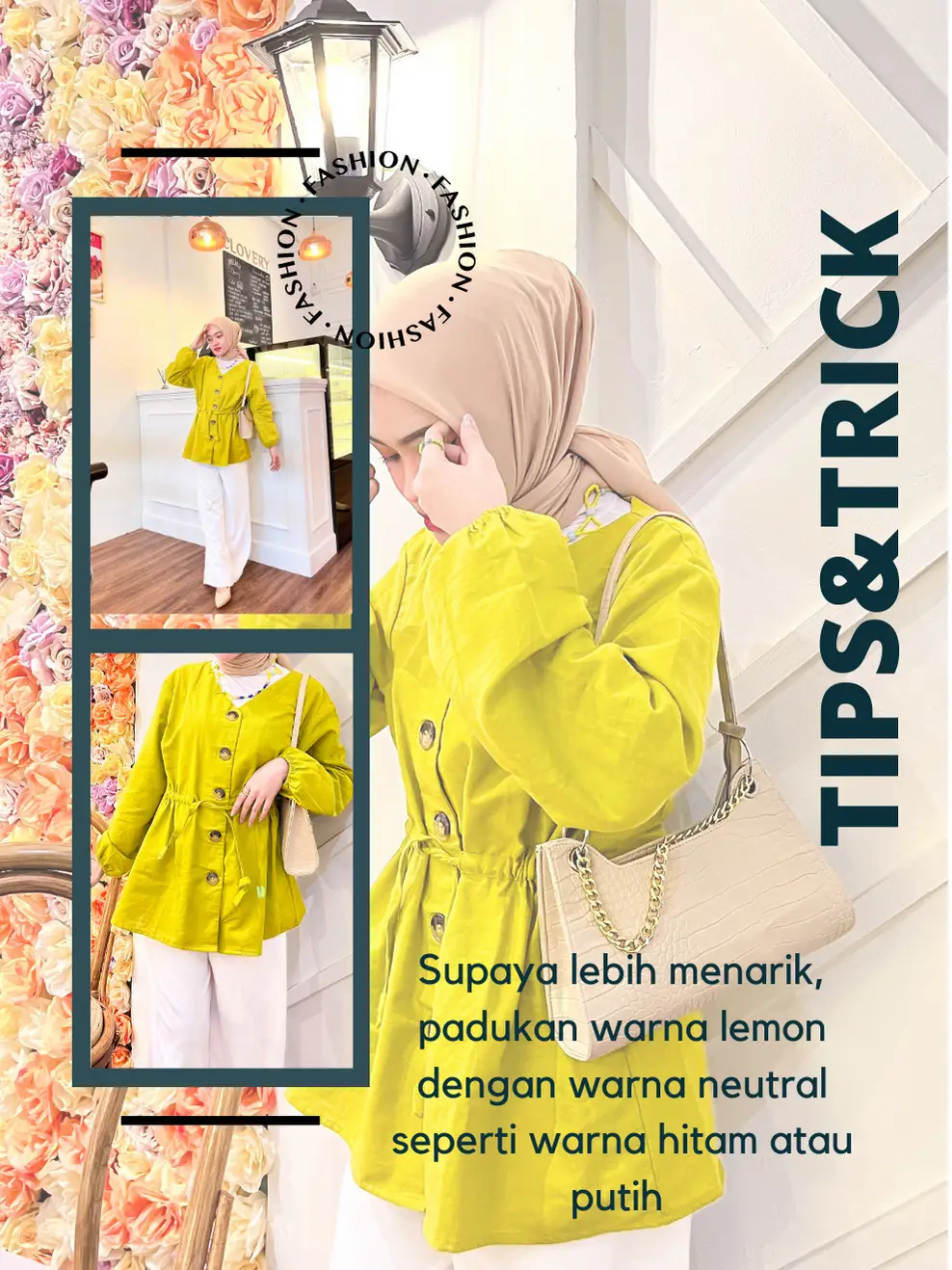 Tips and Trick Style Guide ala Cewek Lemon🍋🌷 | Gallery posted by Olivia  Putri | Lemon8