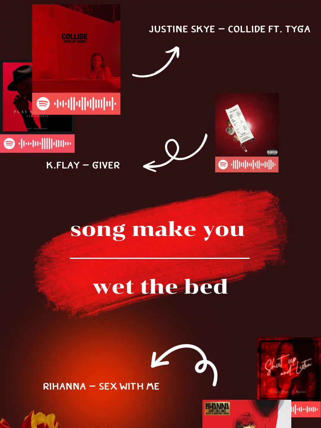 The Song Make You Wet The Bed 💋 | Gallery posted by KNGSVG | Lemon8