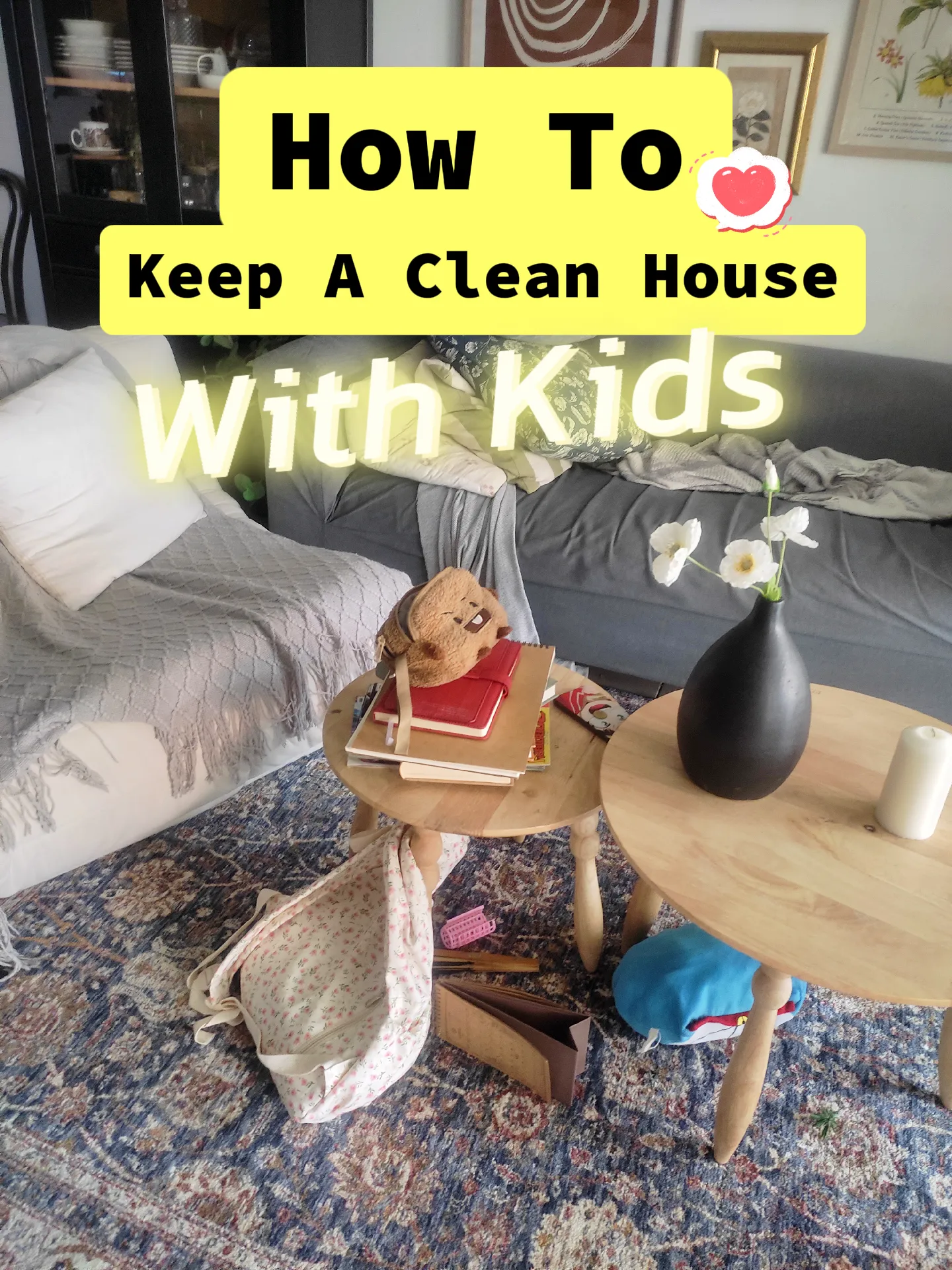 how-to-keep-a-clean-house-with-kids-jellyna-jal