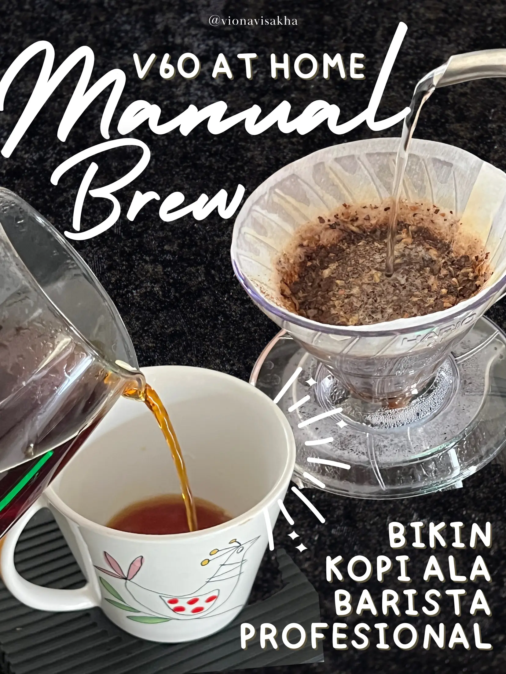 CARA BIKIN KOPI MANUAL BREW ENAK DI RUMAH ALA PRO Gallery posted by Viona Visakha Lemon8