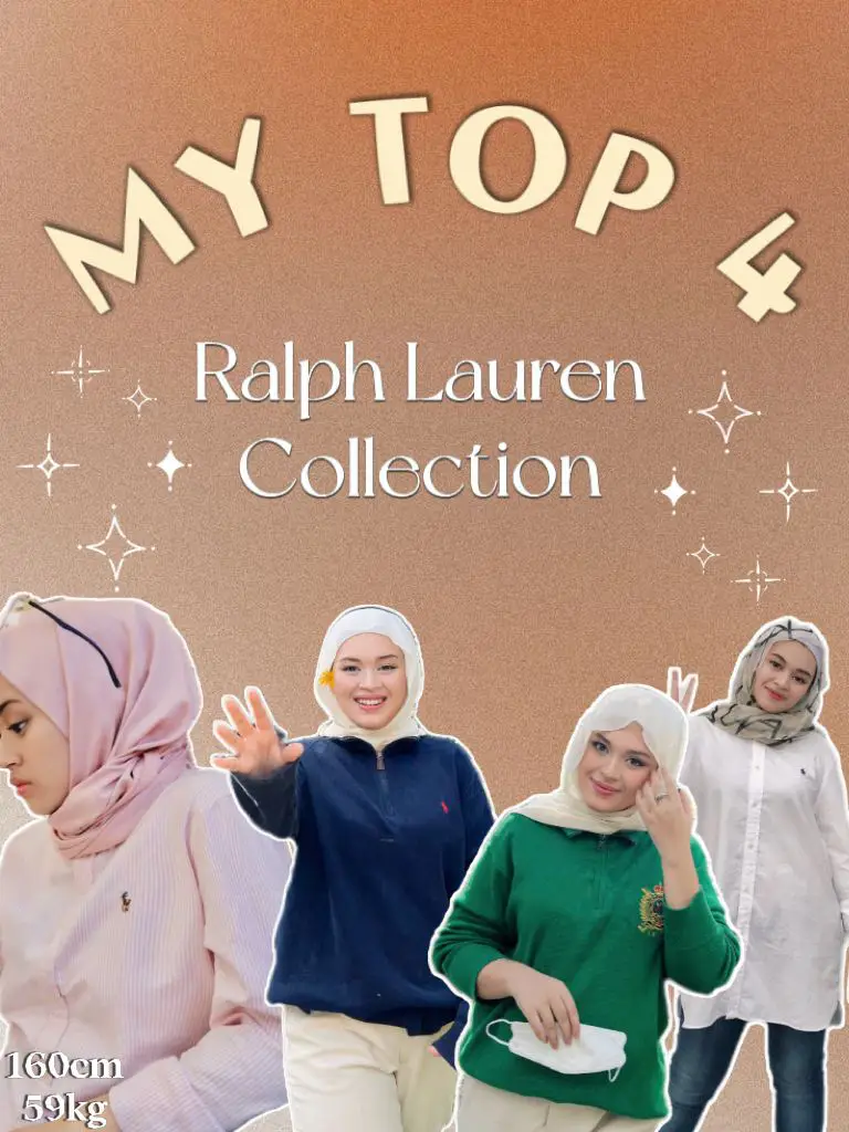 Top 4 Ralph Lauren Collection ! | Galeri disiarkan oleh Dina