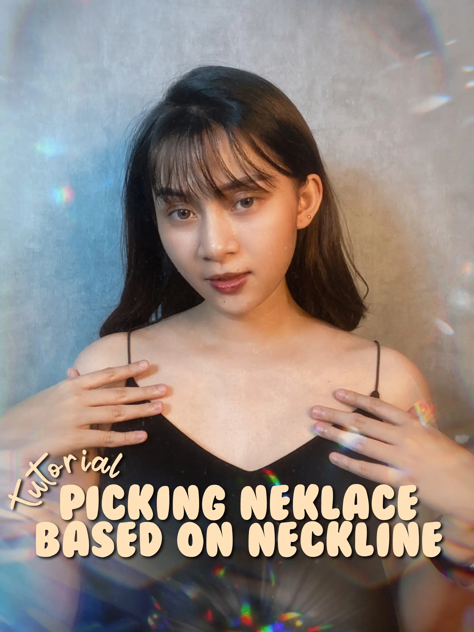 Tutorial : HOW TO PICK NEKLACE BASED ON NECKLINE👩🏻✨, Video published by  Eliza Maria ⋆˙⟡