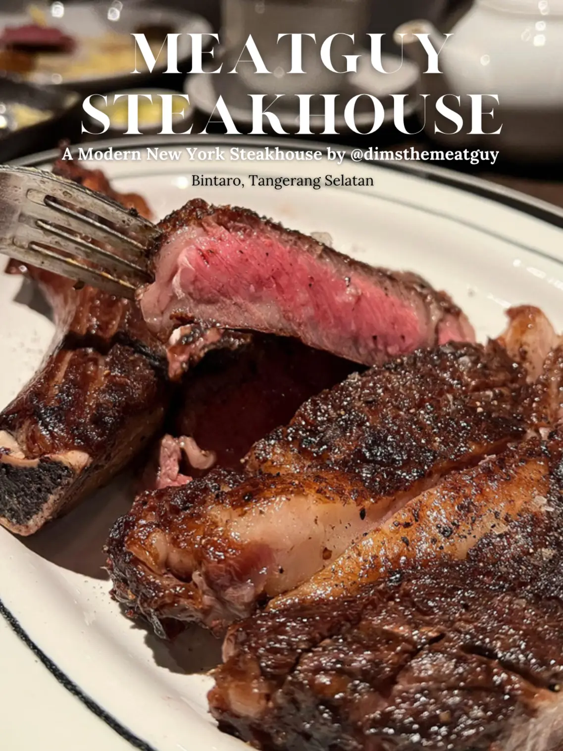 MEATGUY STEAKHOUSE REVIEW 🥩 Galeri diposting oleh putri prasanti Lemon8