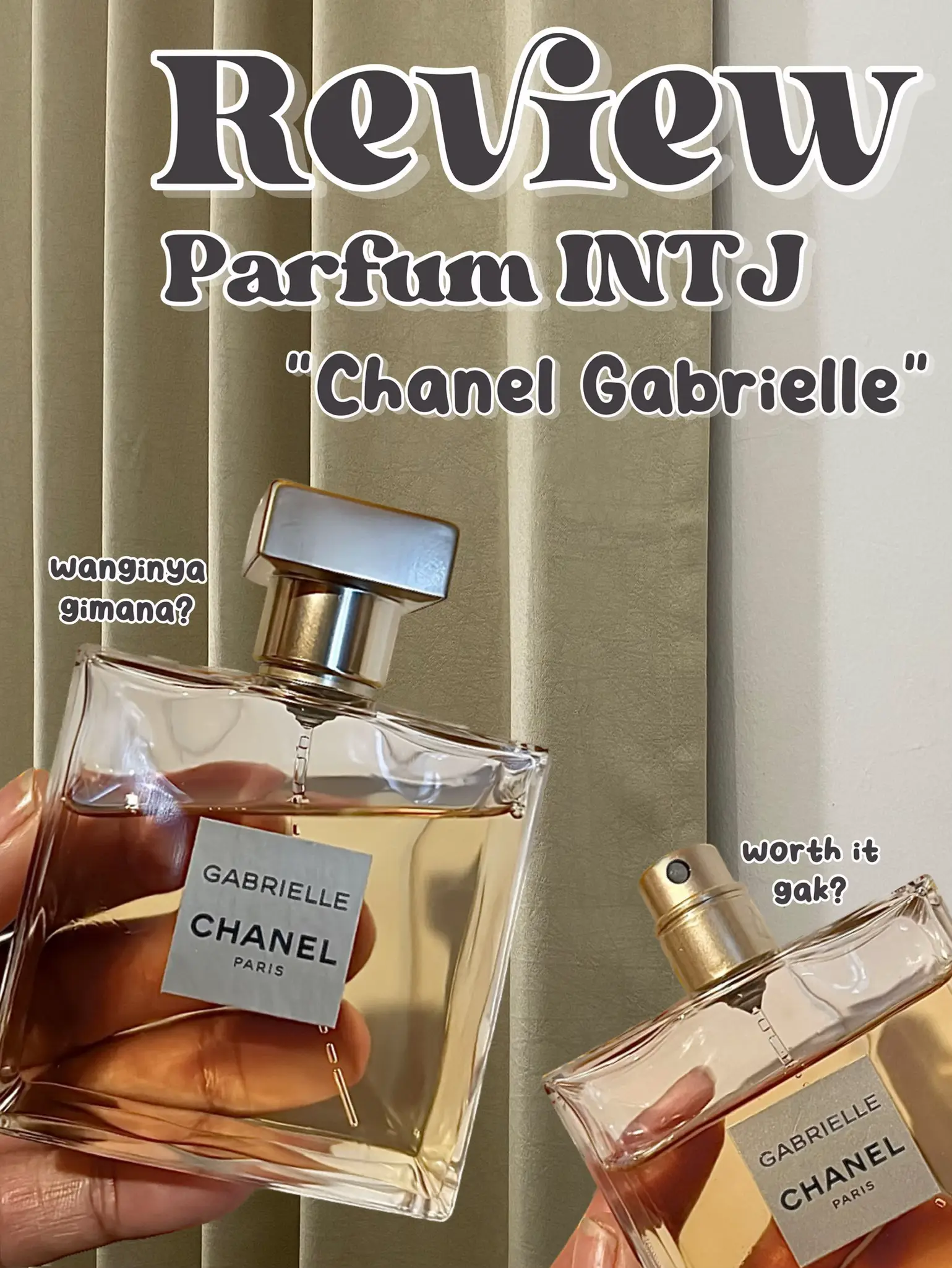 SAVE] Review Parfum INTJ Chanel Gabrielle 🖤⚜️