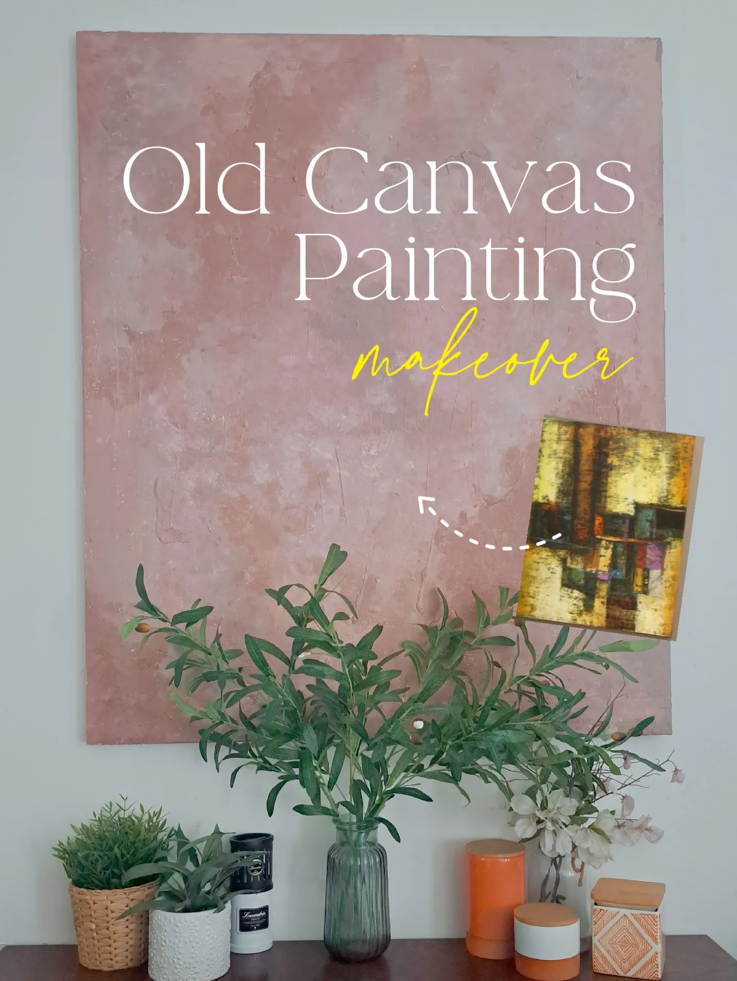 DIY Old Canvas Painting Makeover Galeri disiarkan oleh hailey's mess