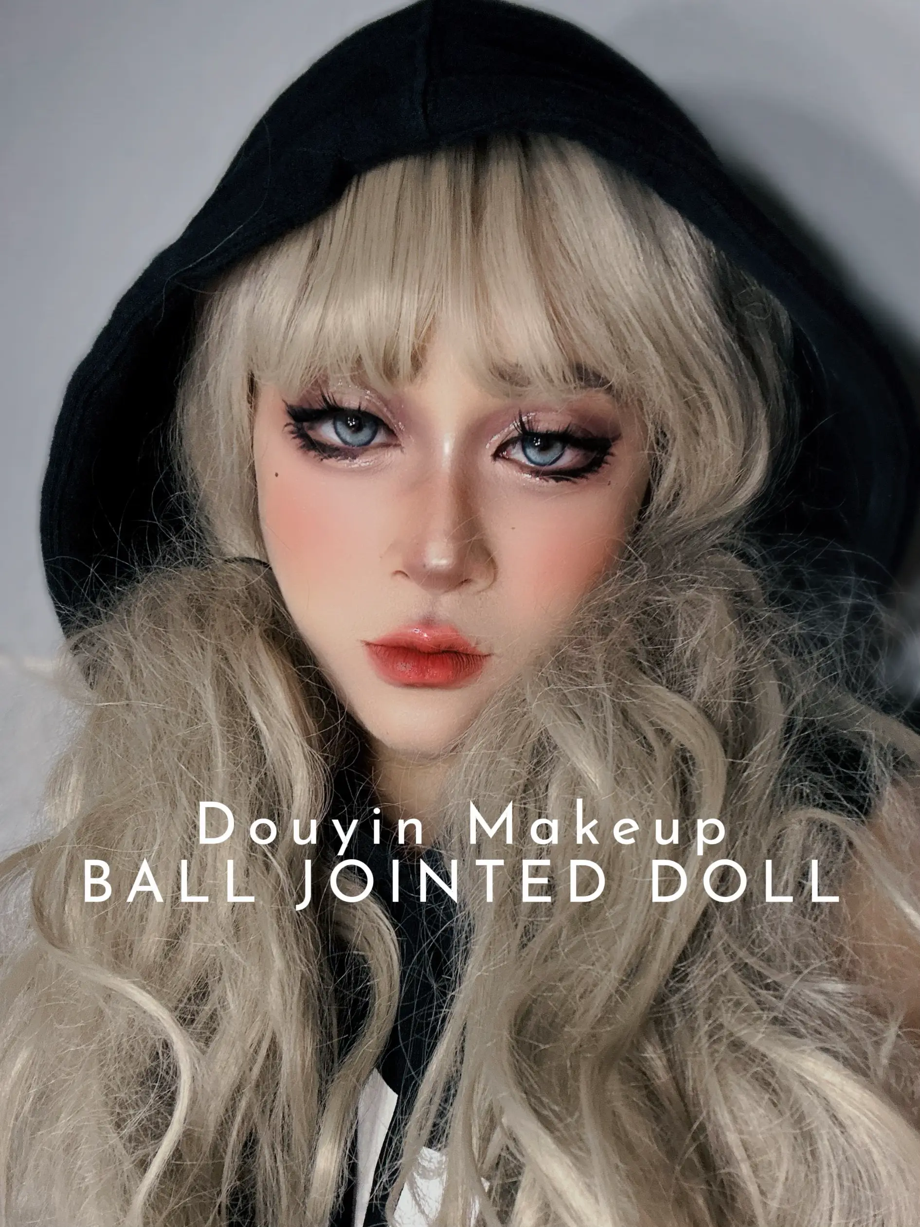 Douyin Makeup BALL JOINTED DOLL, Gallery posted by MikaMalique