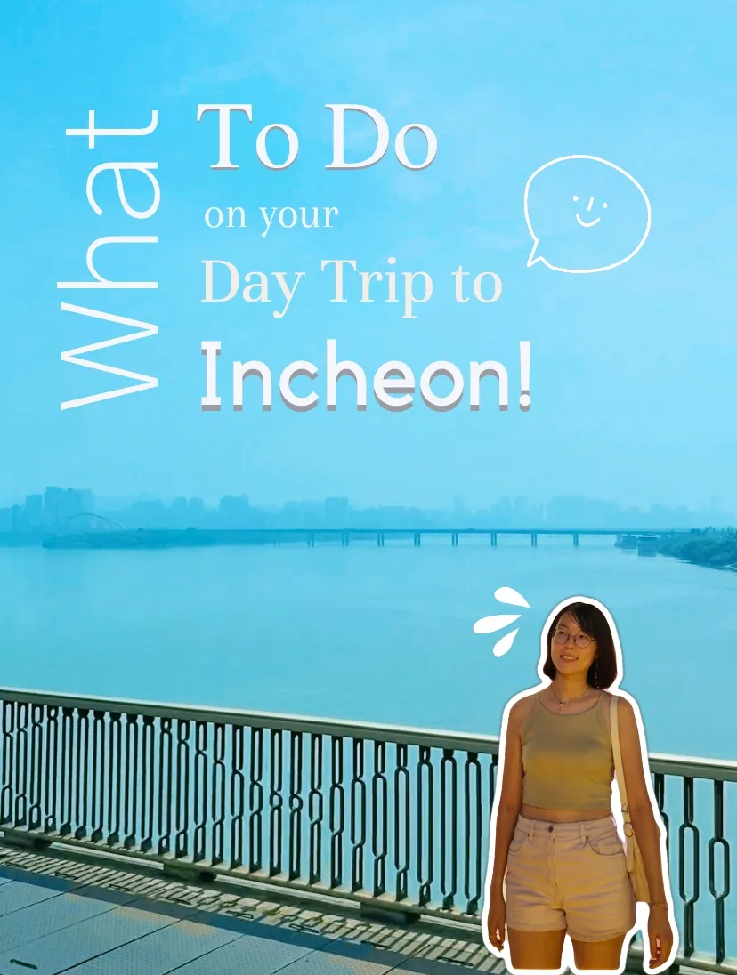 Incheon - Lemon8 Search