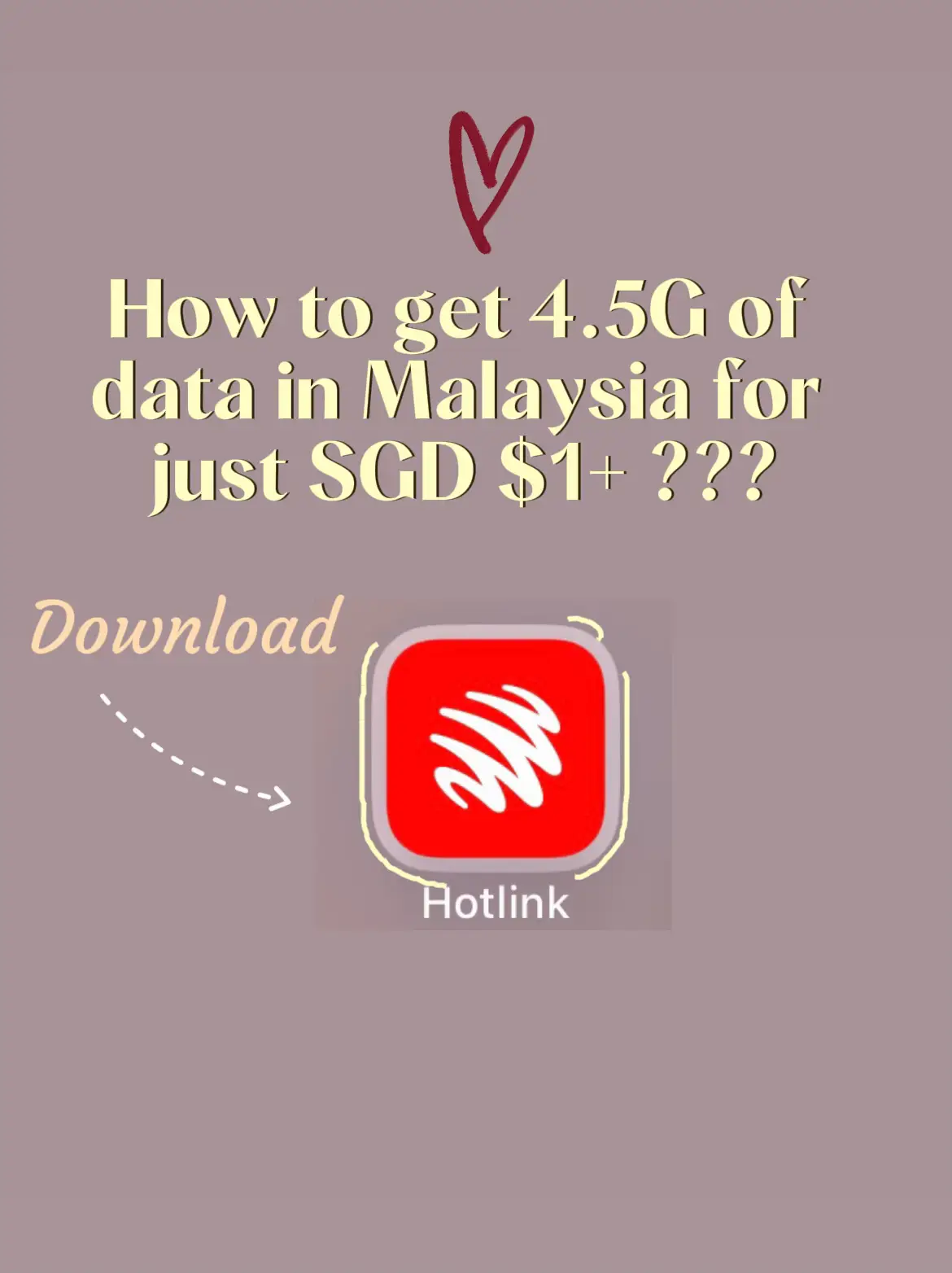 How to get 4.5G data plan in Malaysia for SGD$1+++'s images