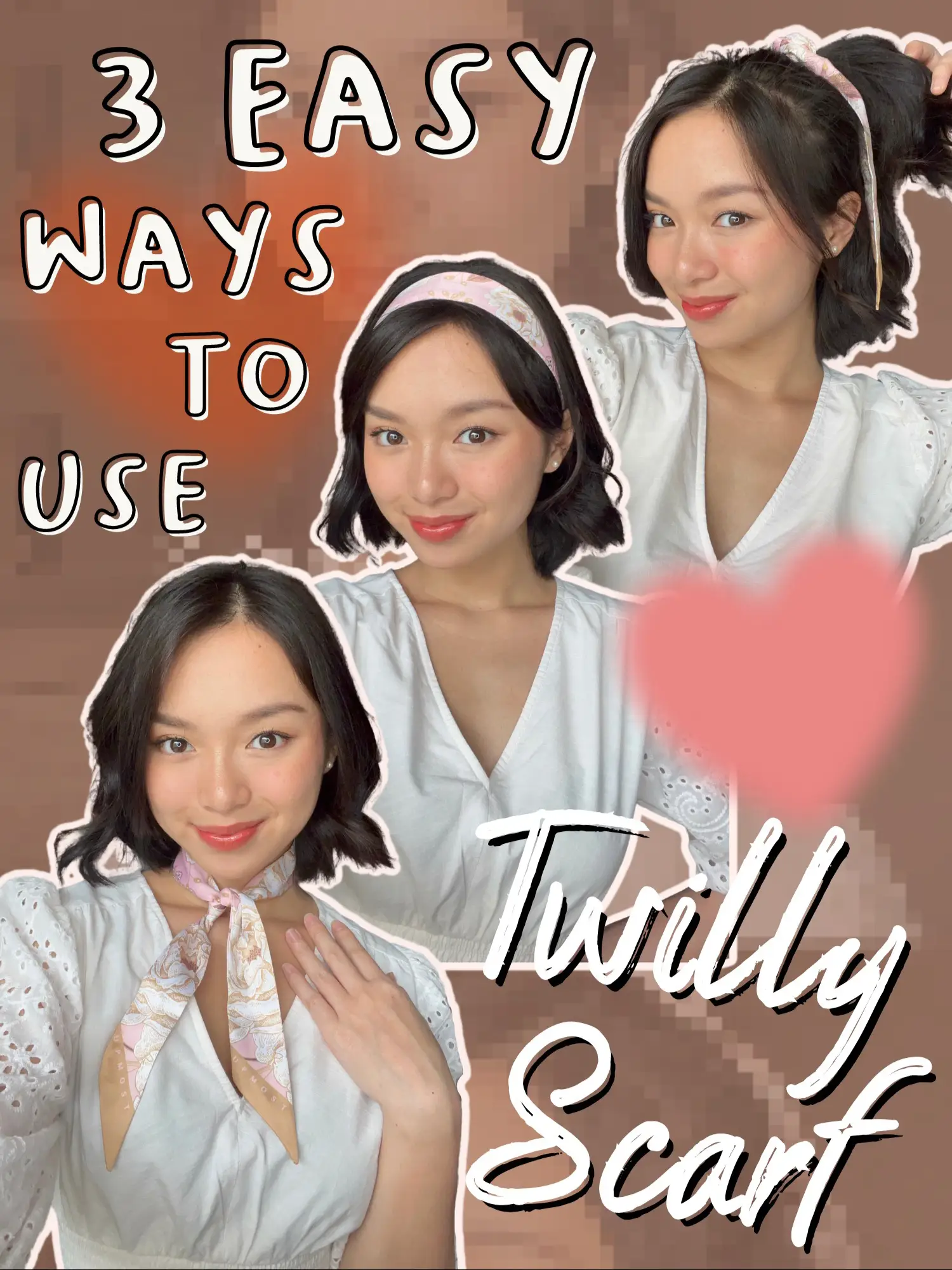 3 ways to tie TWILLY!, Artikel disiarkan oleh Odelia Catalina