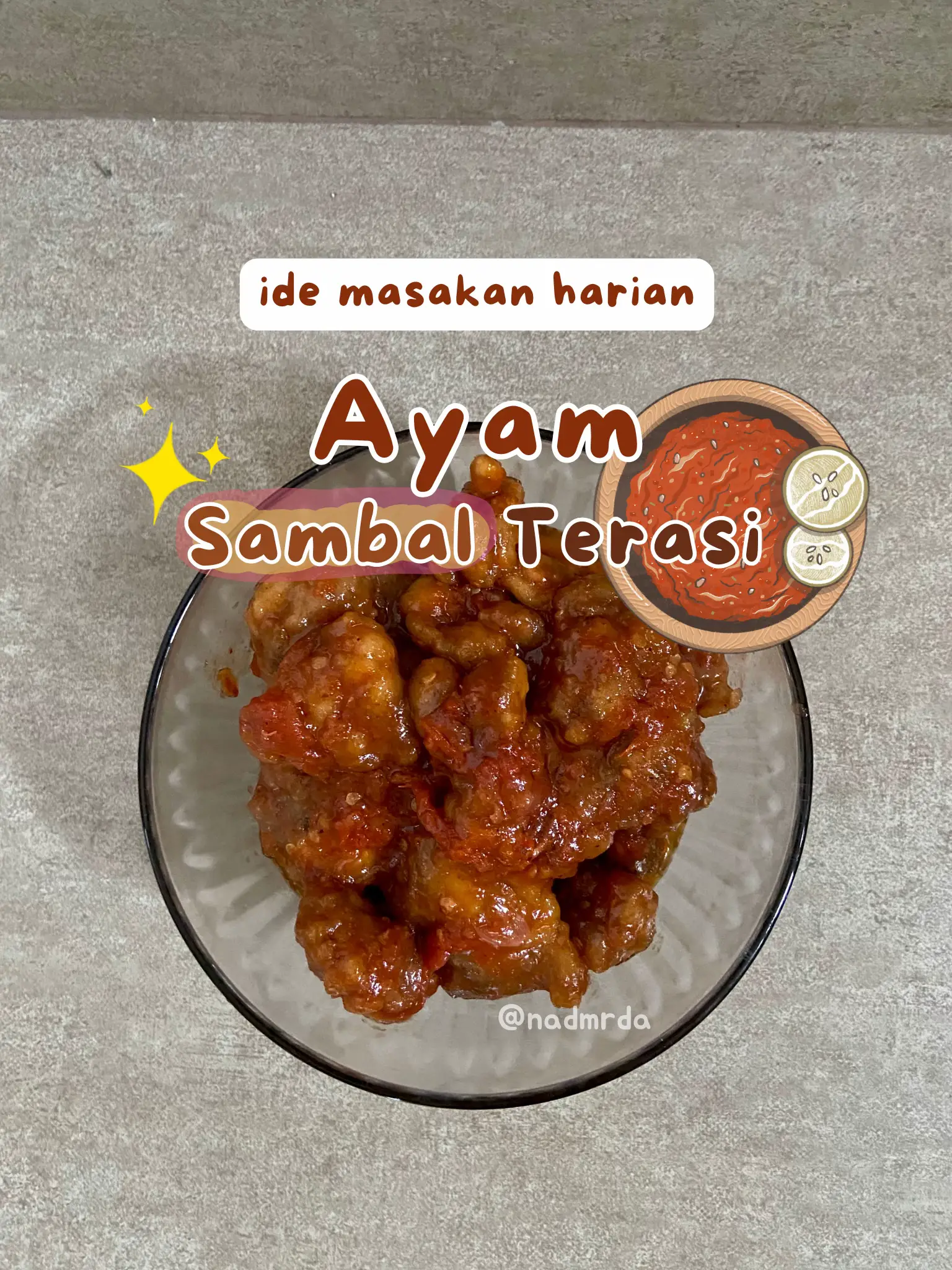 Ayam Sambal Terasi 🥰😍 | Gallery posted by Nada Marda | Lemon8