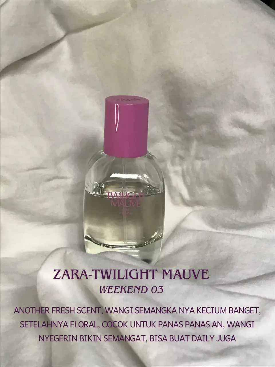 Review parfum zara online twilight mauve